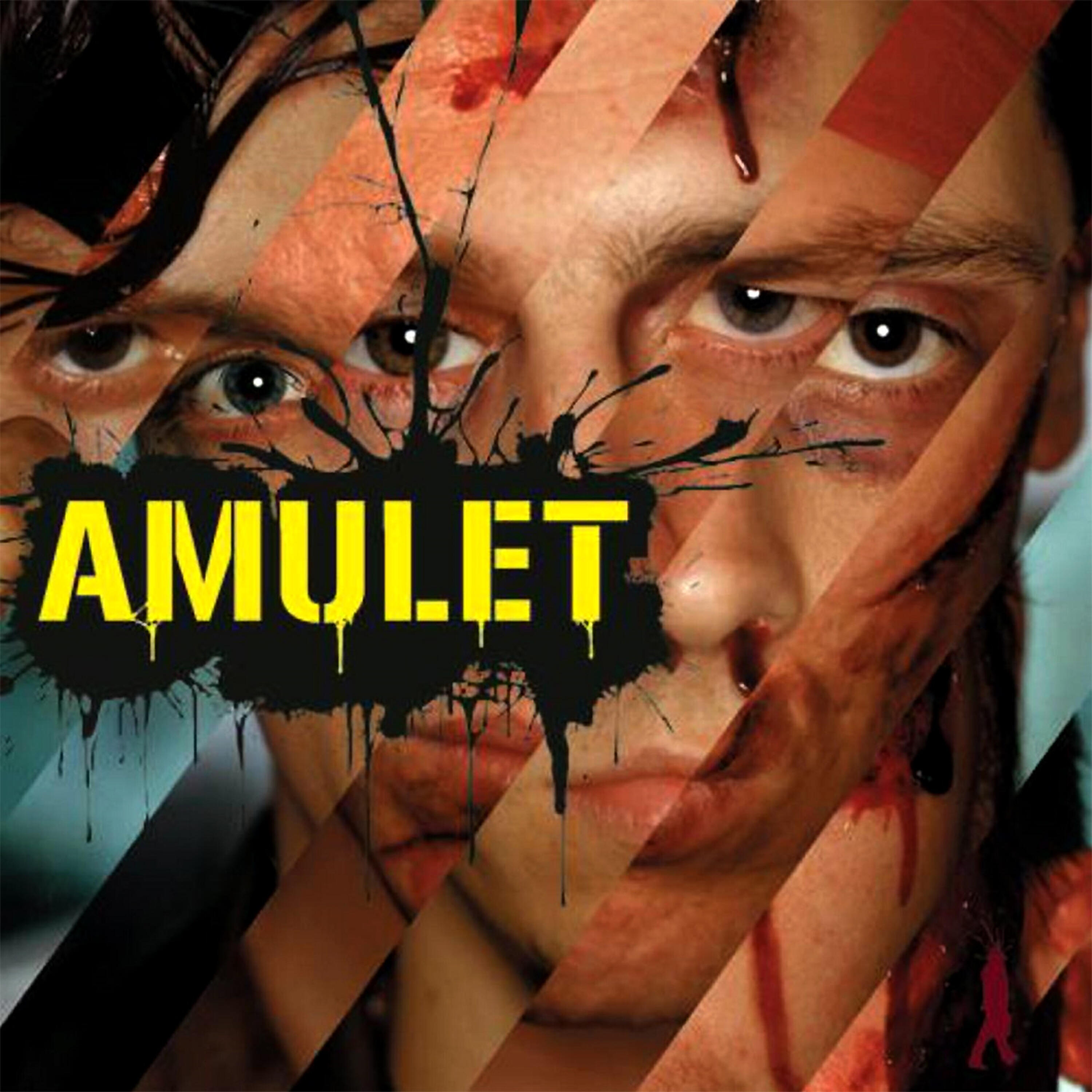 AMULET - Danger Danger