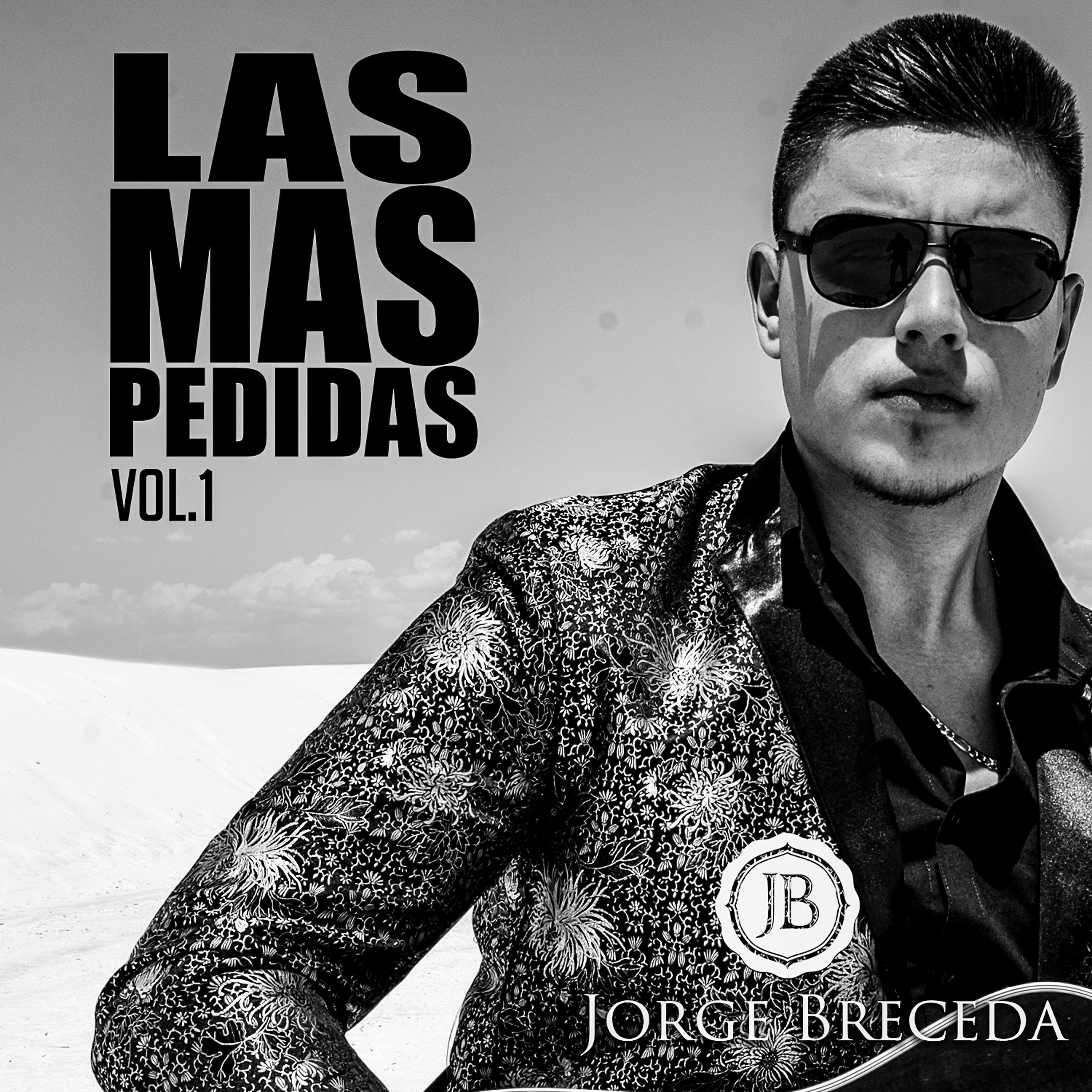 Постер альбома Las Mas Pedidas, Vol. 1