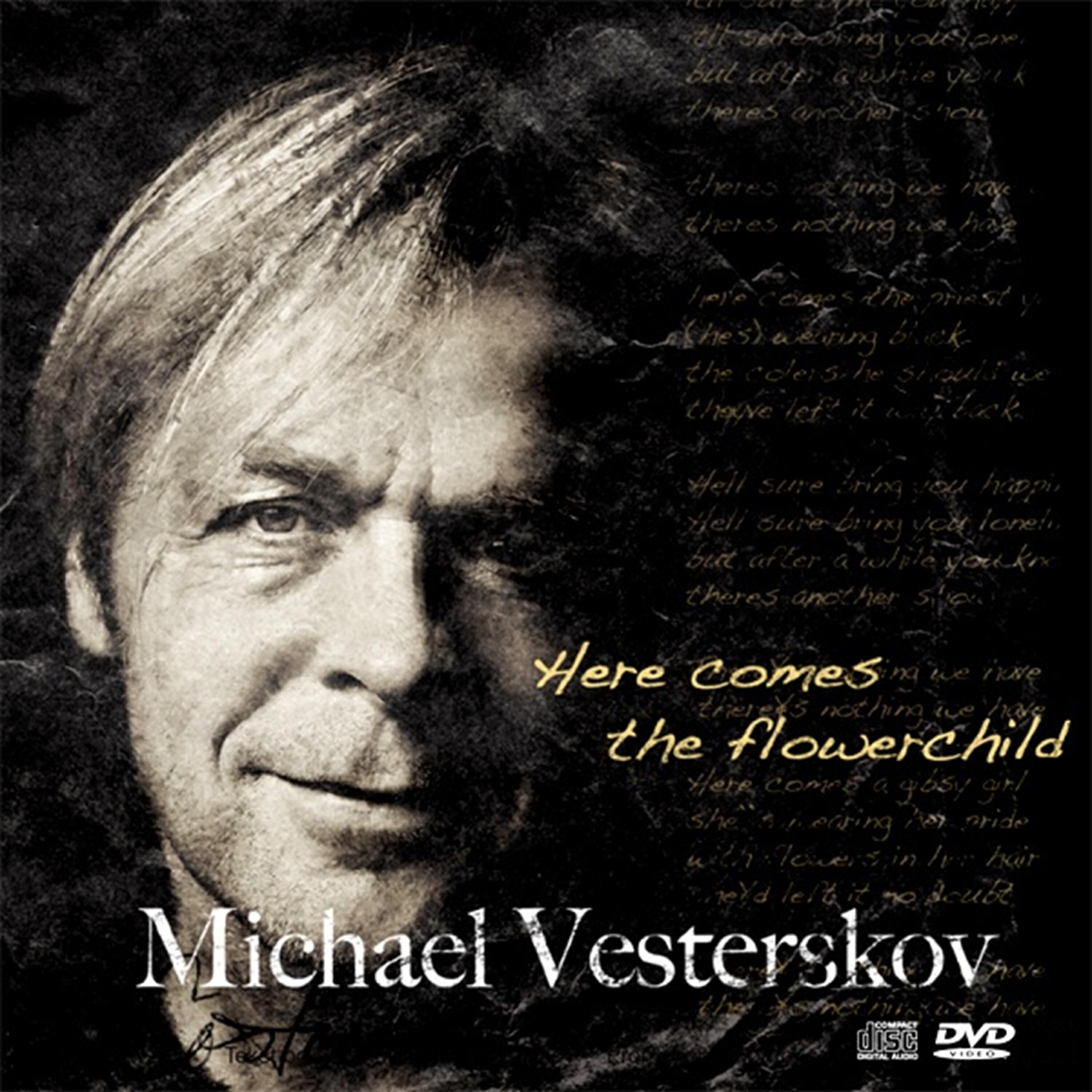 Michael Vesterskov - Er Det En Hemmelighed for Nogen