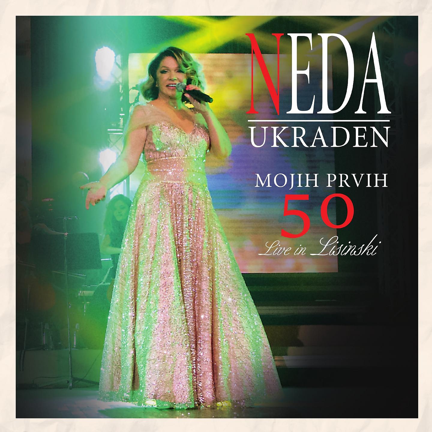 Neda Ukraden - Najbolji Klub U Gradu (Live In Lisinski)