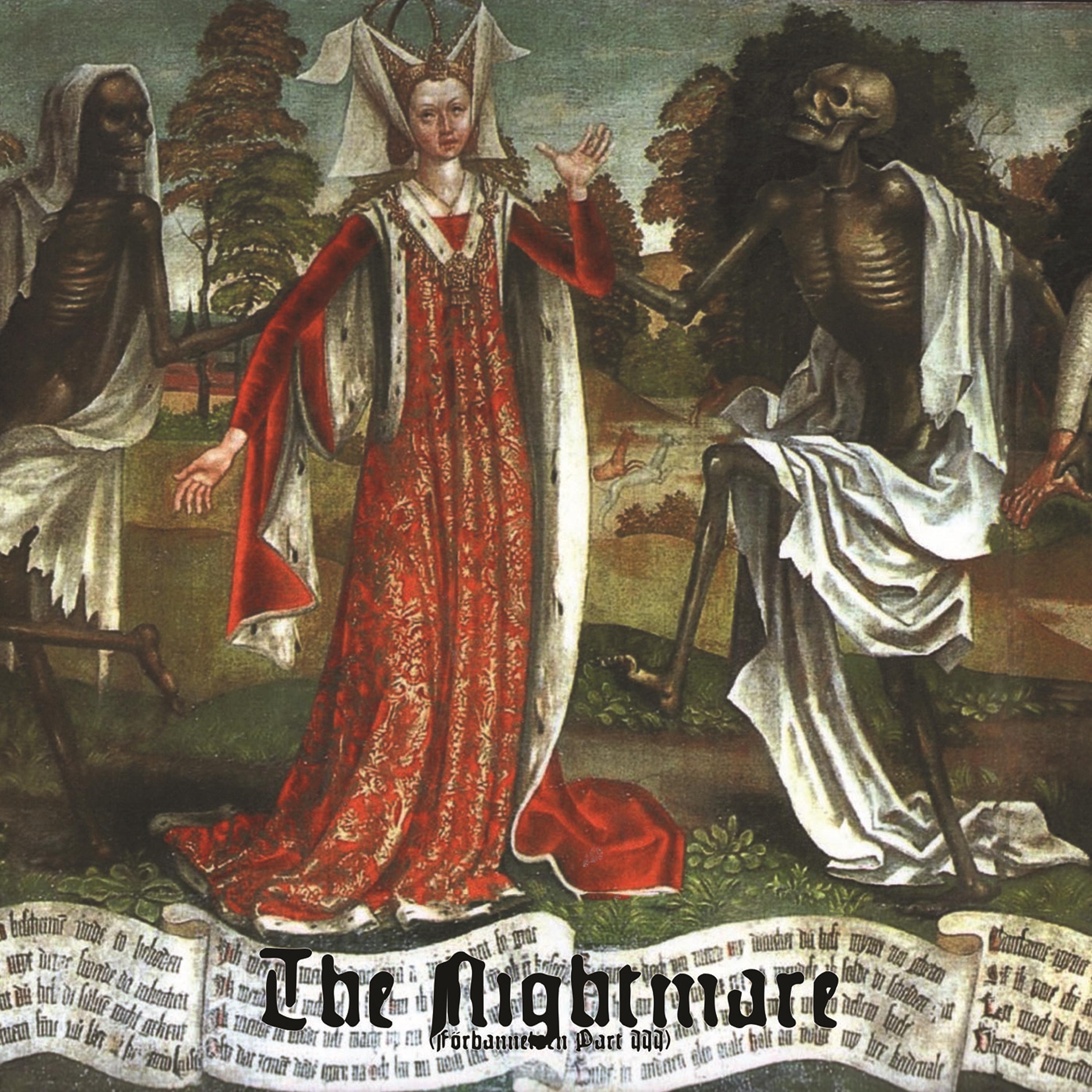 Постер альбома The Nightmare (Förbannelsen Part III)