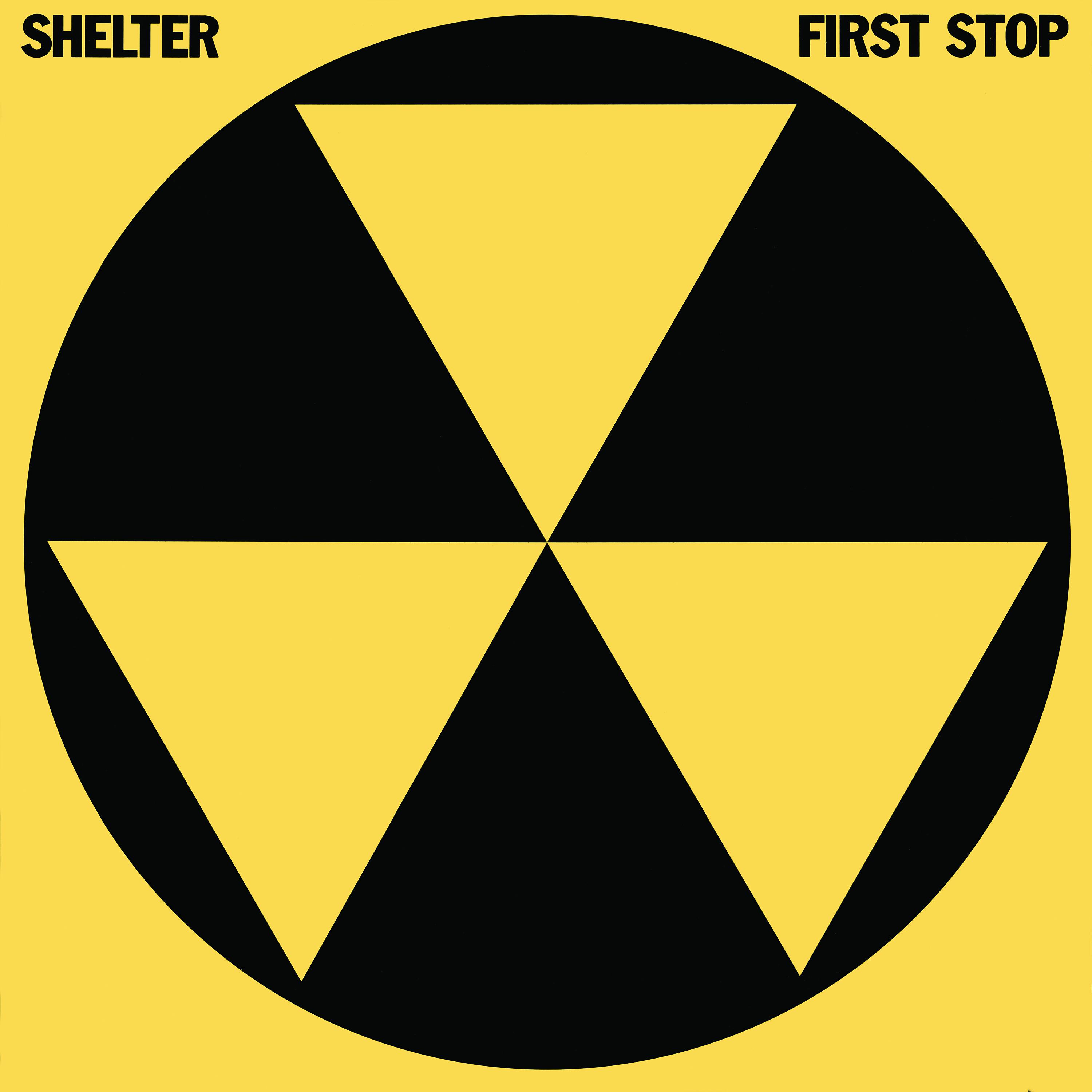 Постер альбома Shelter First Stop