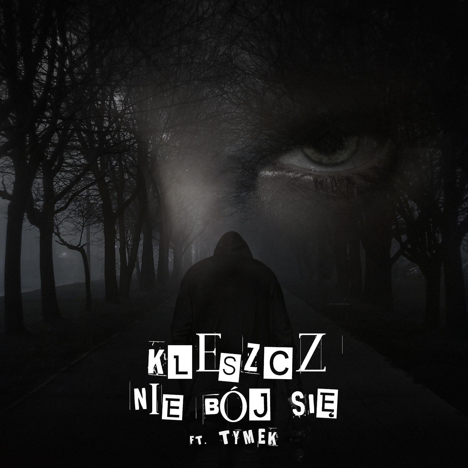 Kleszcz - Nie boj sie