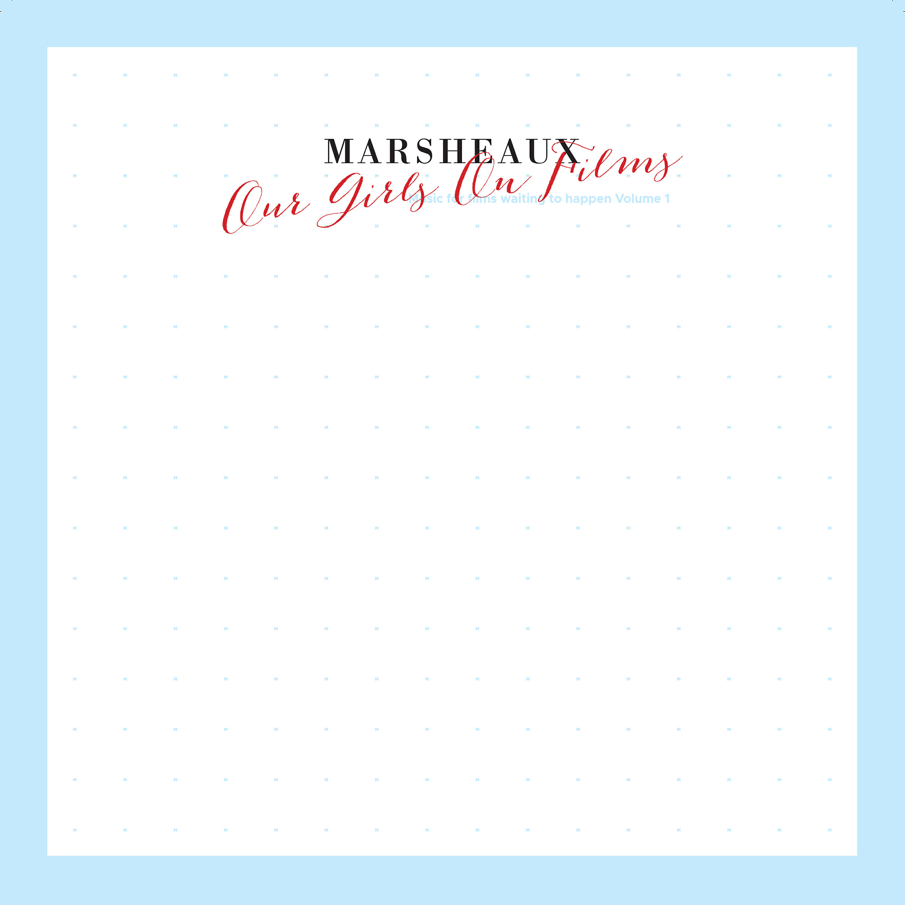 Marsheaux - The Beginning is the End is the Beginning