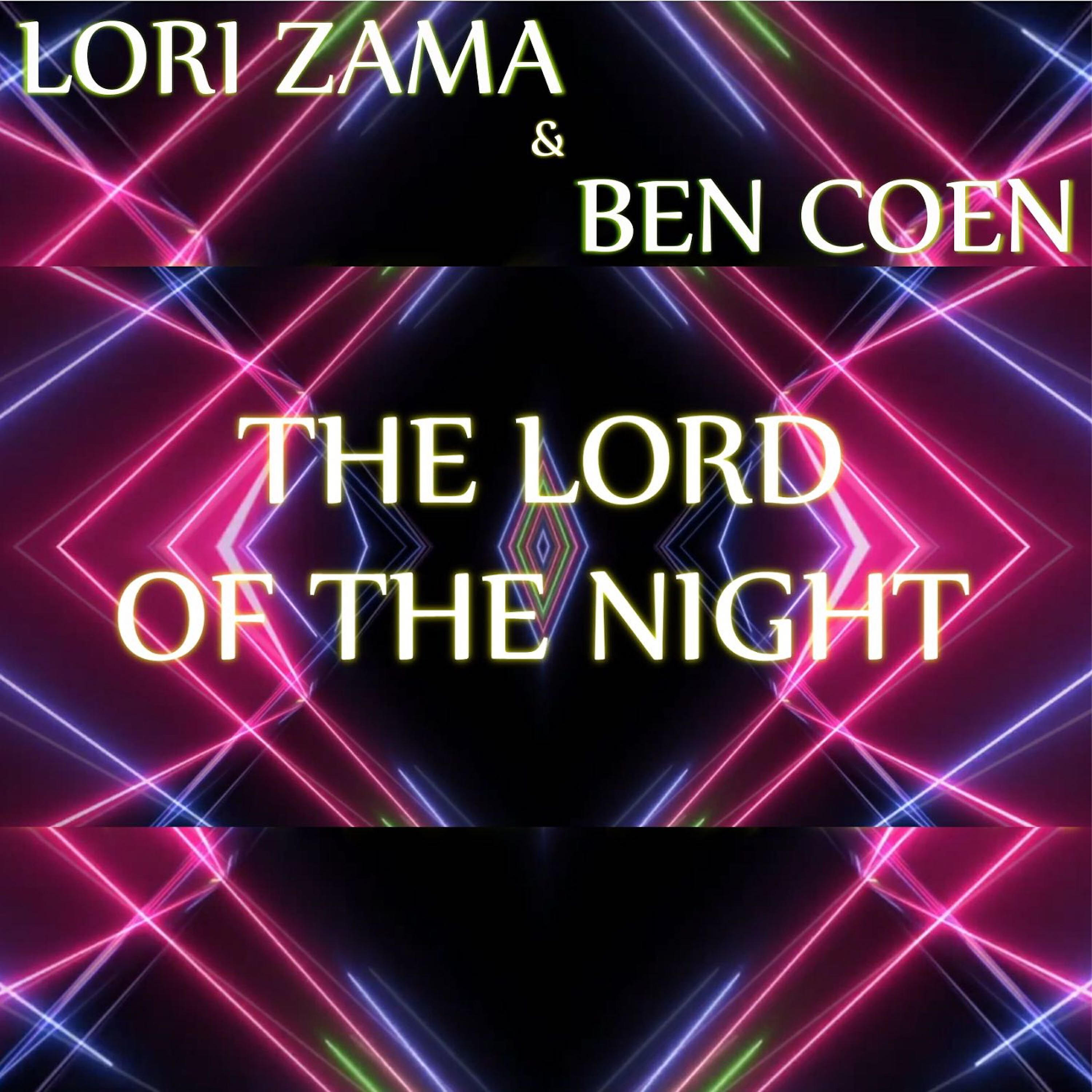 Lori Zama - The Lord of the Night (Radio Version)