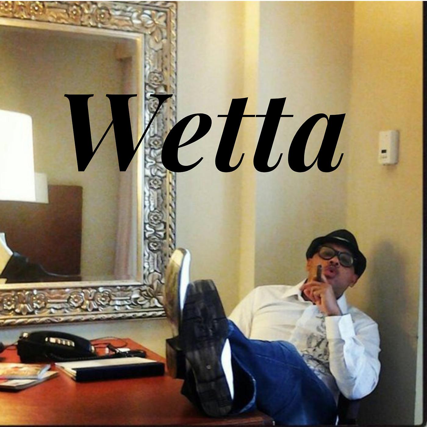 Постер альбома Wetta