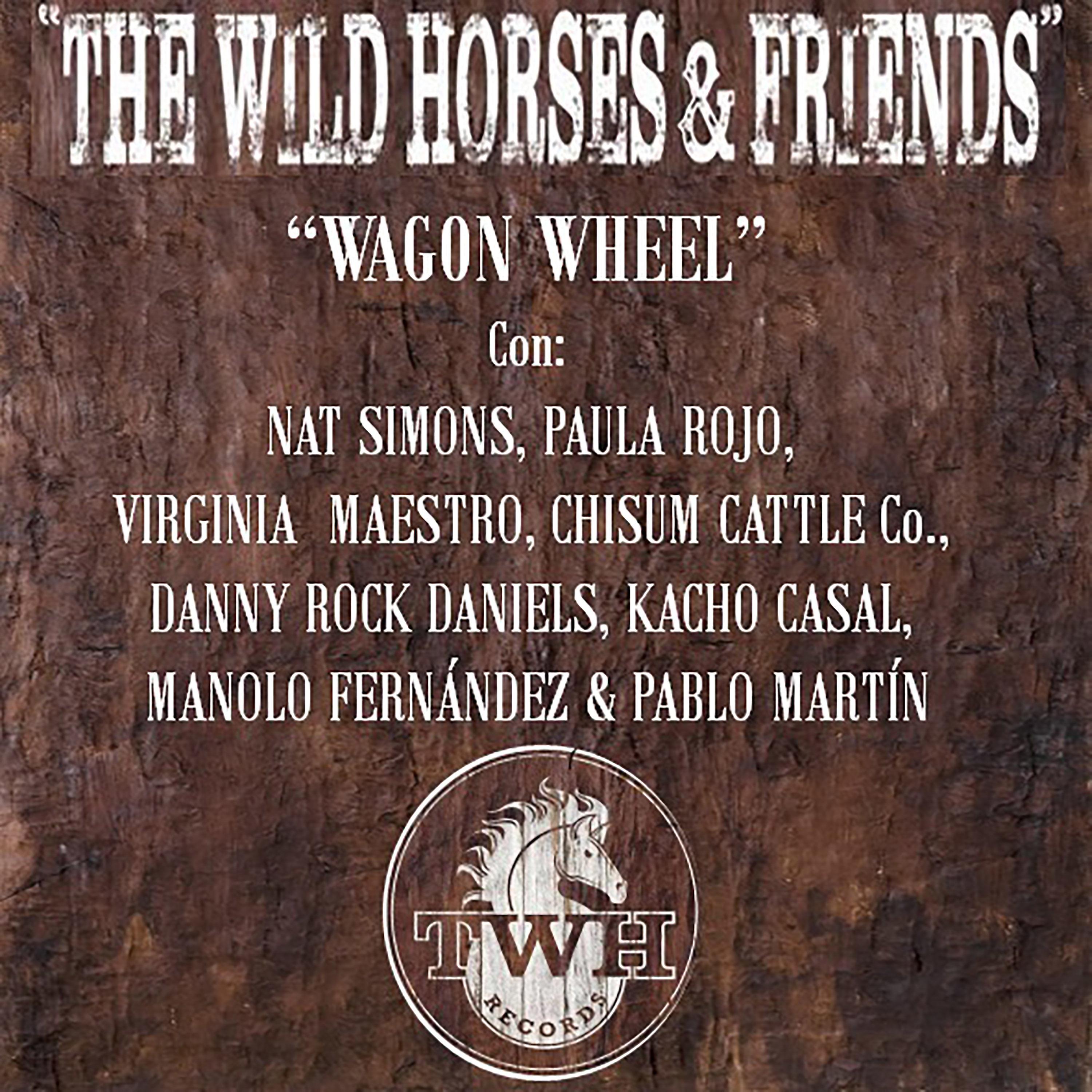 Постер альбома Wagon Wheel