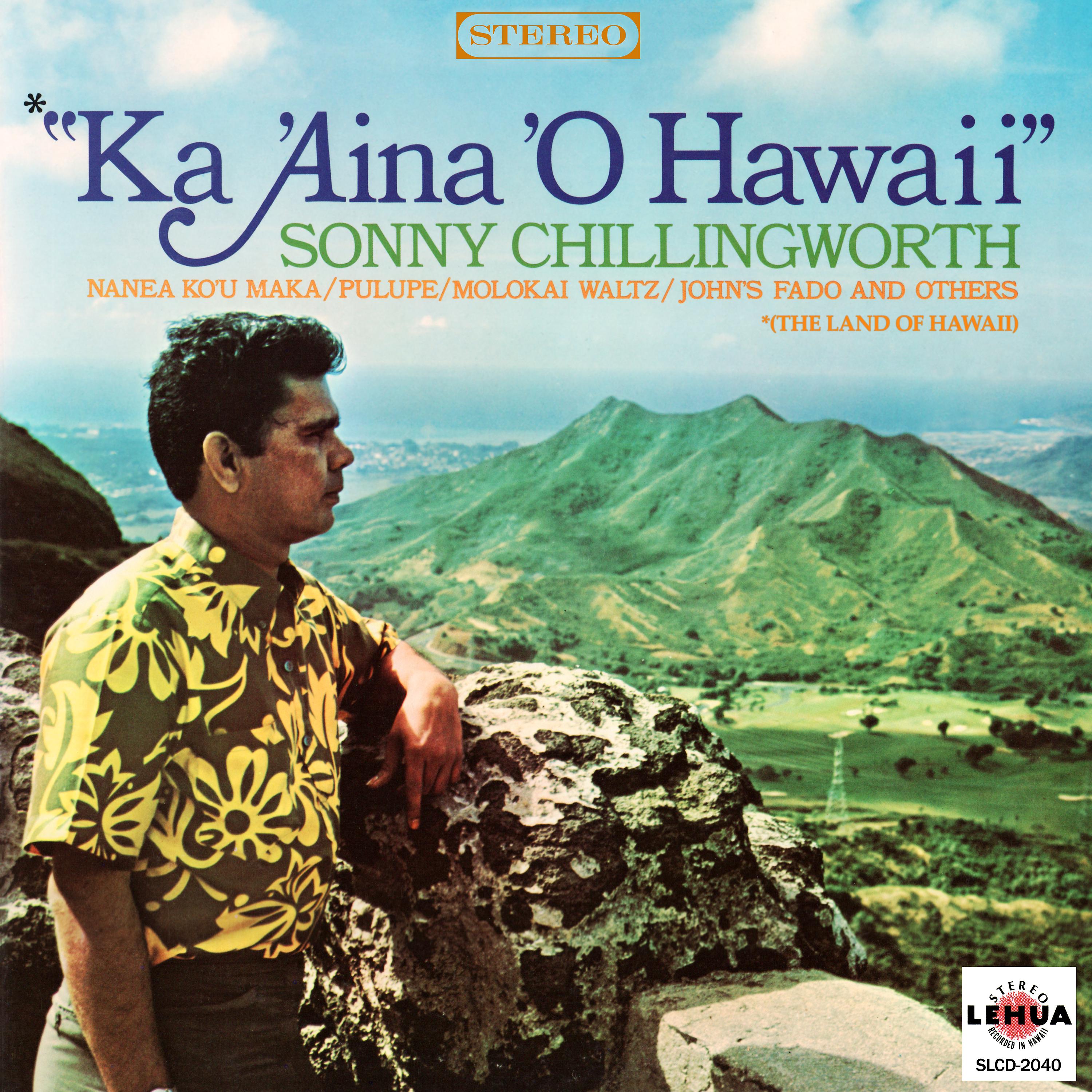 Постер альбома Ka 'aina 'O Hawaii