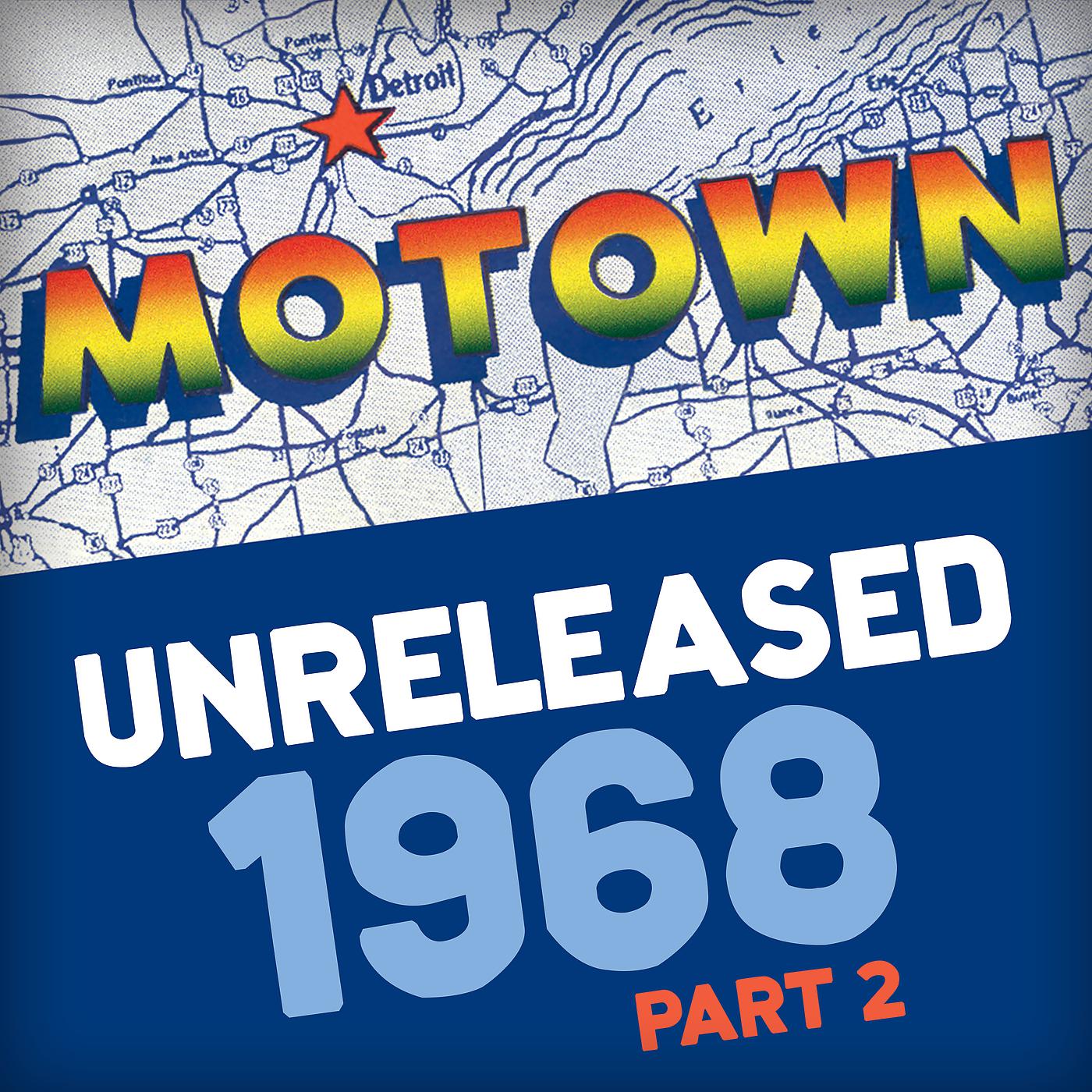 Постер альбома Motown Unreleased 1968