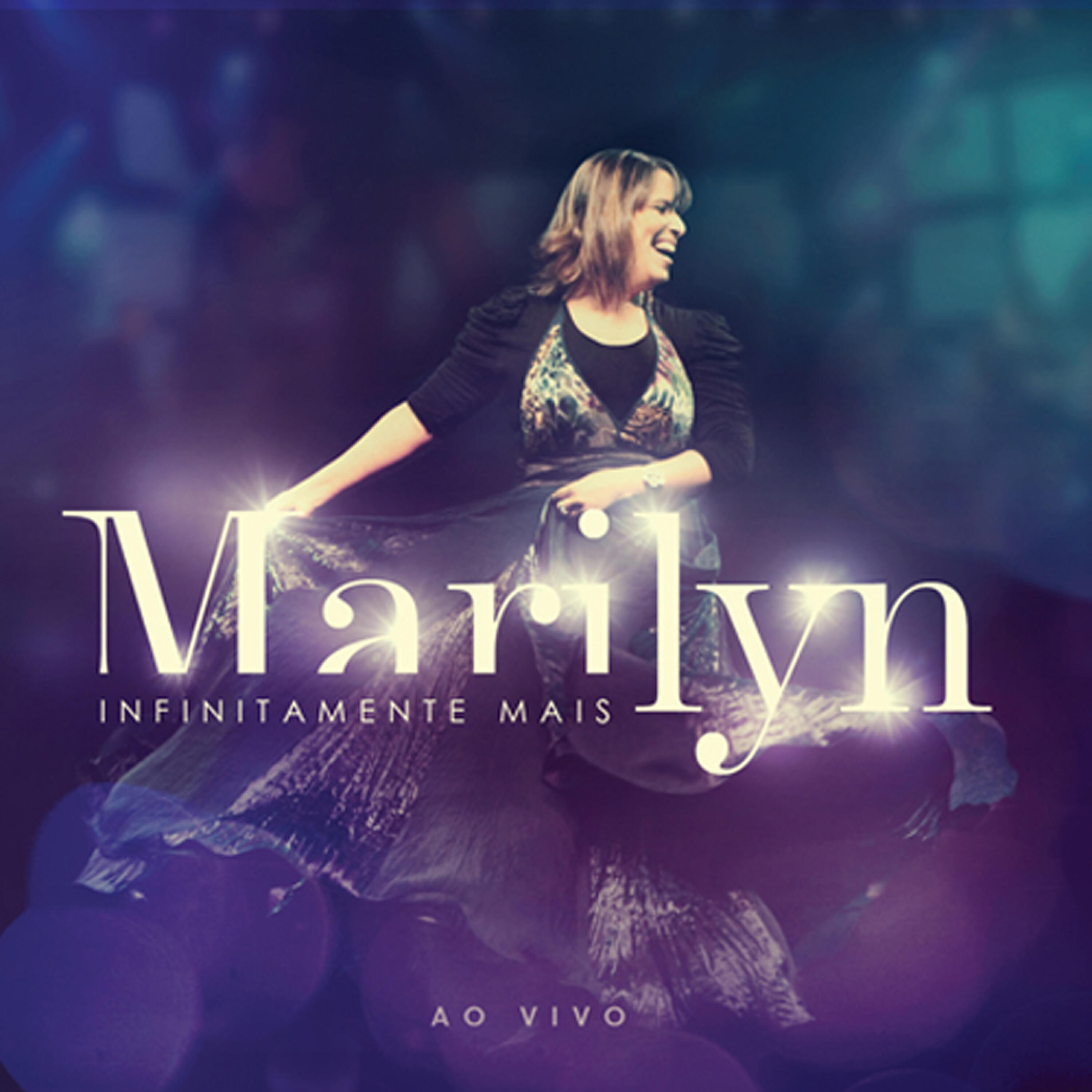 Marilyn Caroline - Infinitamente Mais (Ao Vivo)