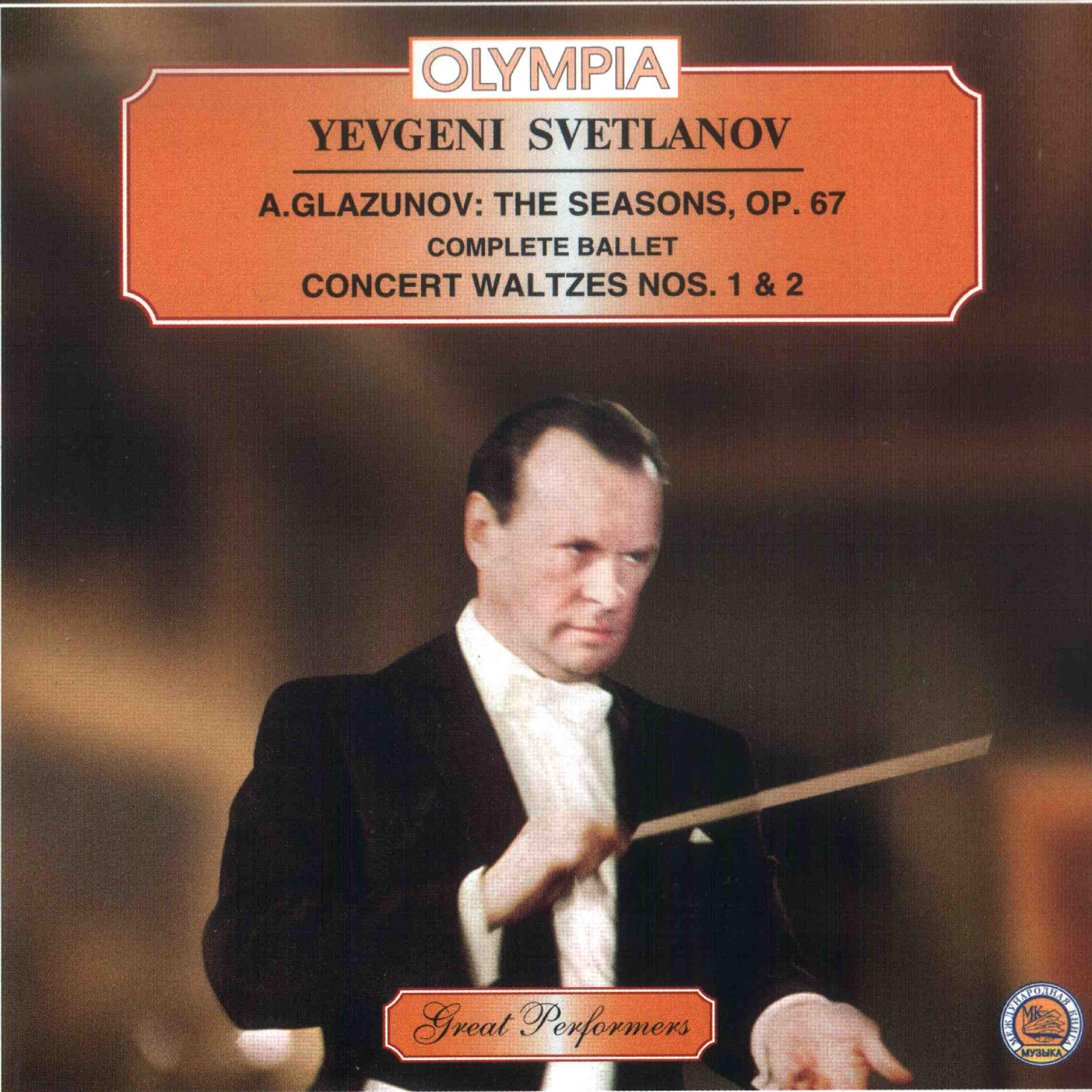 Yevgeni Svetlanov - The Seasons, Op. 67, Autumn: Bacchanale, Petit Adagio