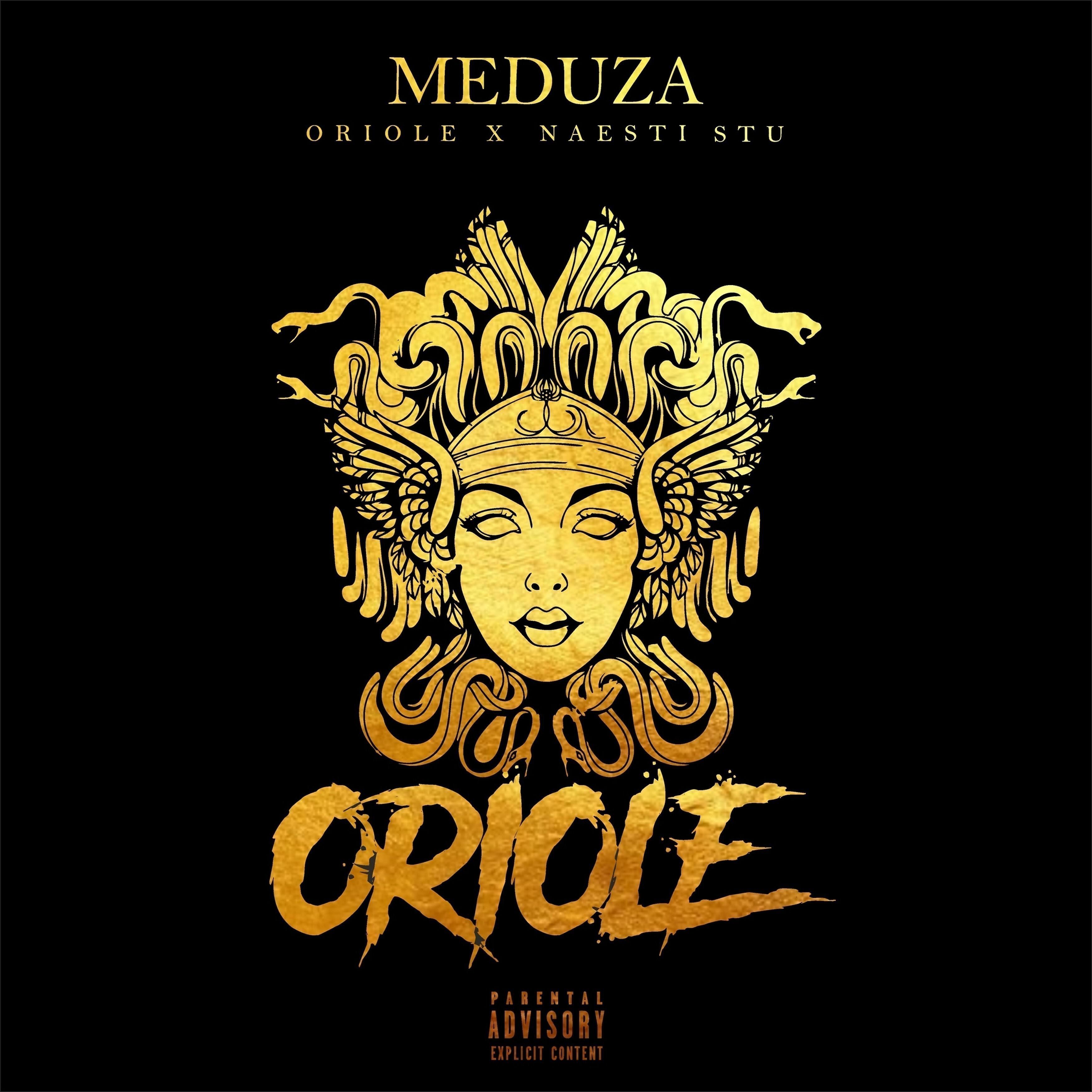 Oriole - Meduza (feat. Naesti Stu)