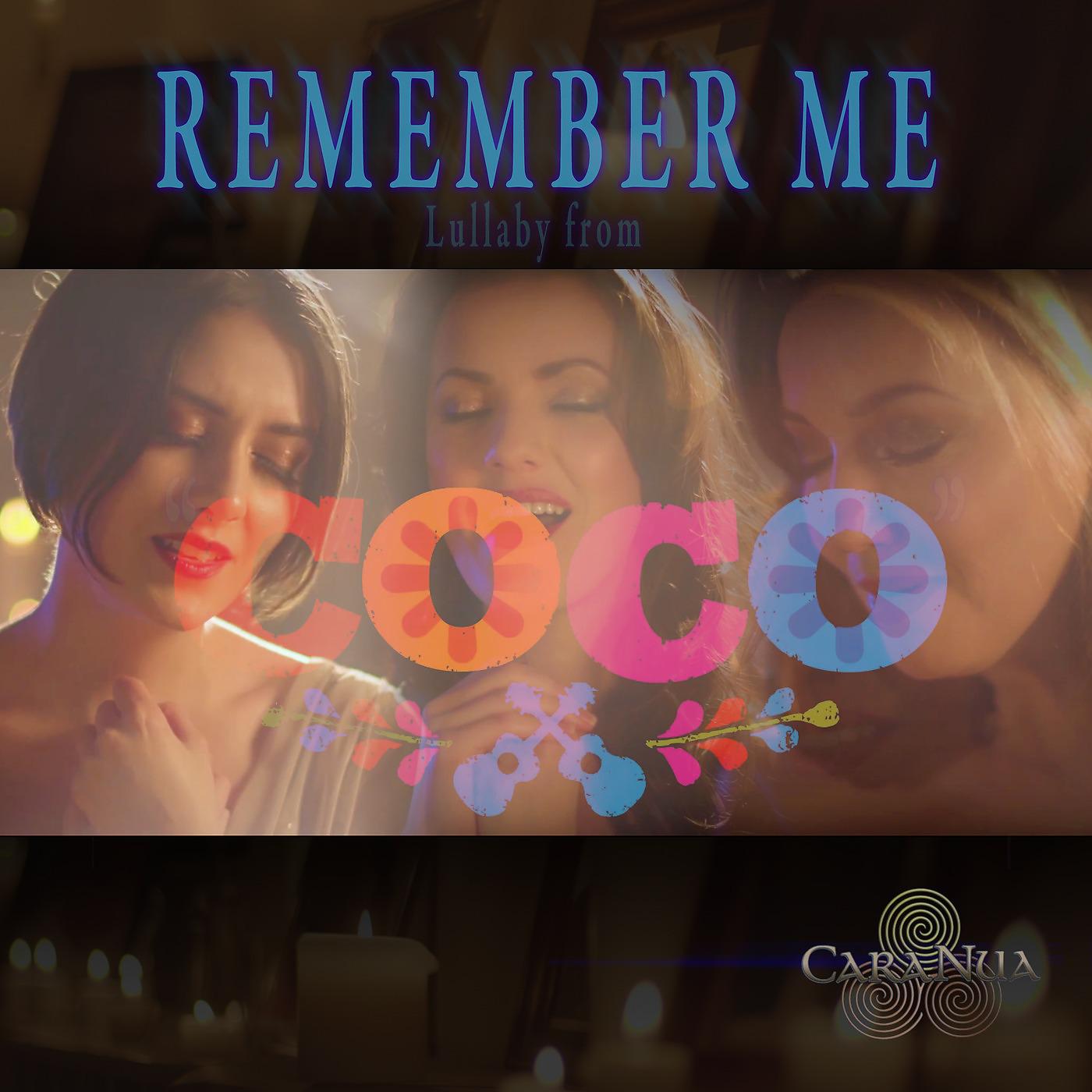 Постер альбома Remember Me Lullaby (From "Coco")