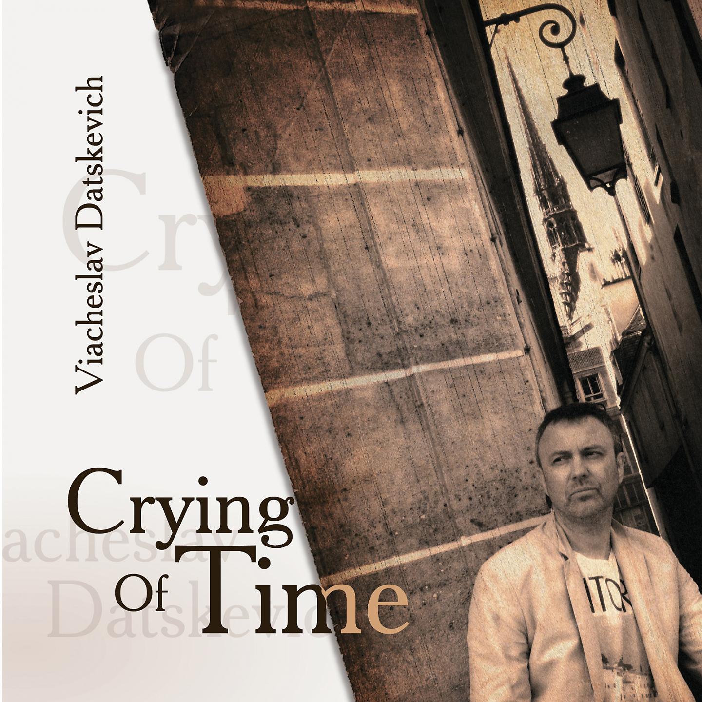 Постер альбома Crying of Time