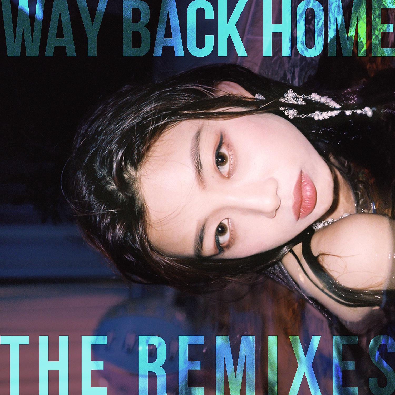 Постер альбома Way Back Home: The Remixes