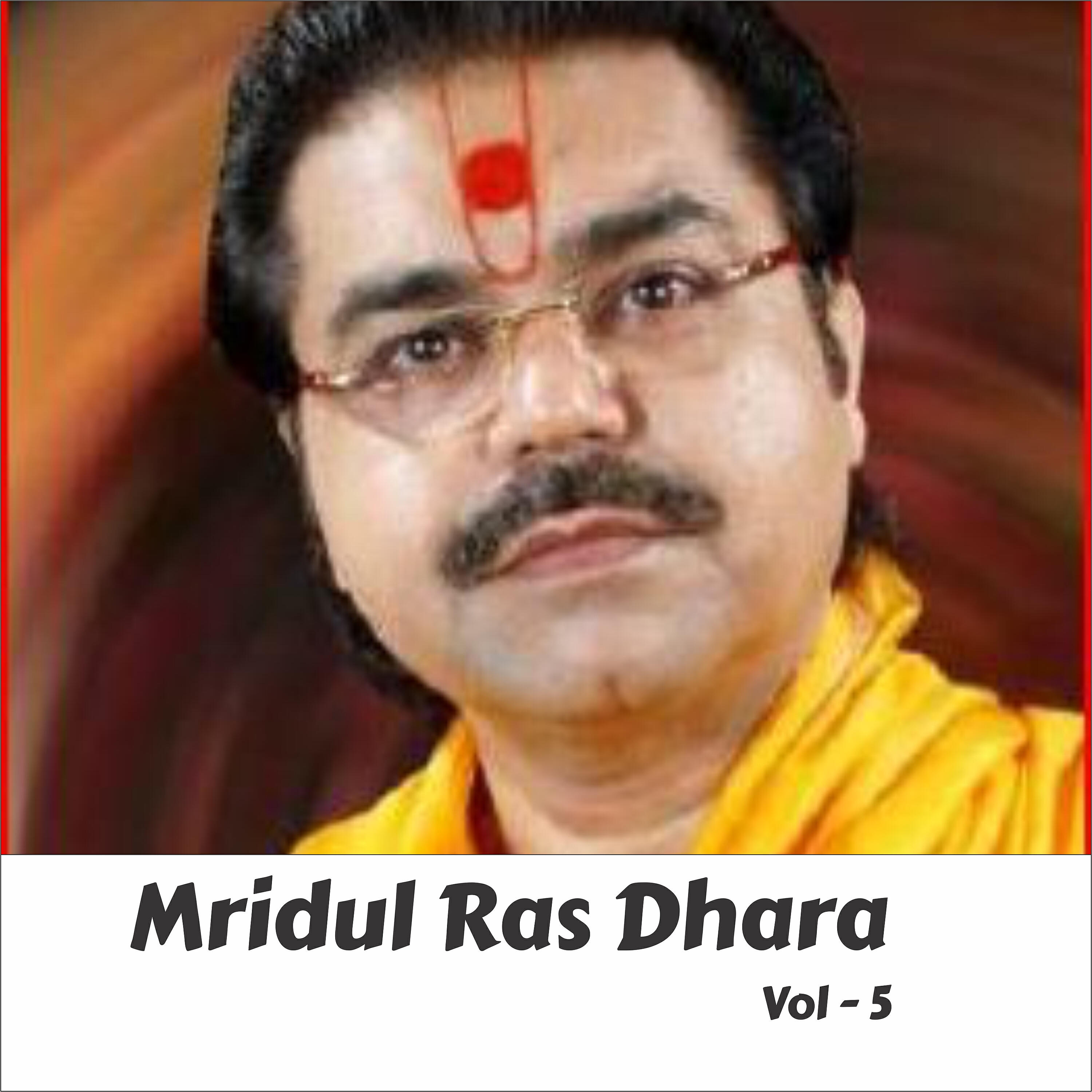 Mridul Krishna Sashtri Ji - Bihari Ji Moh Sab Rang Bhor