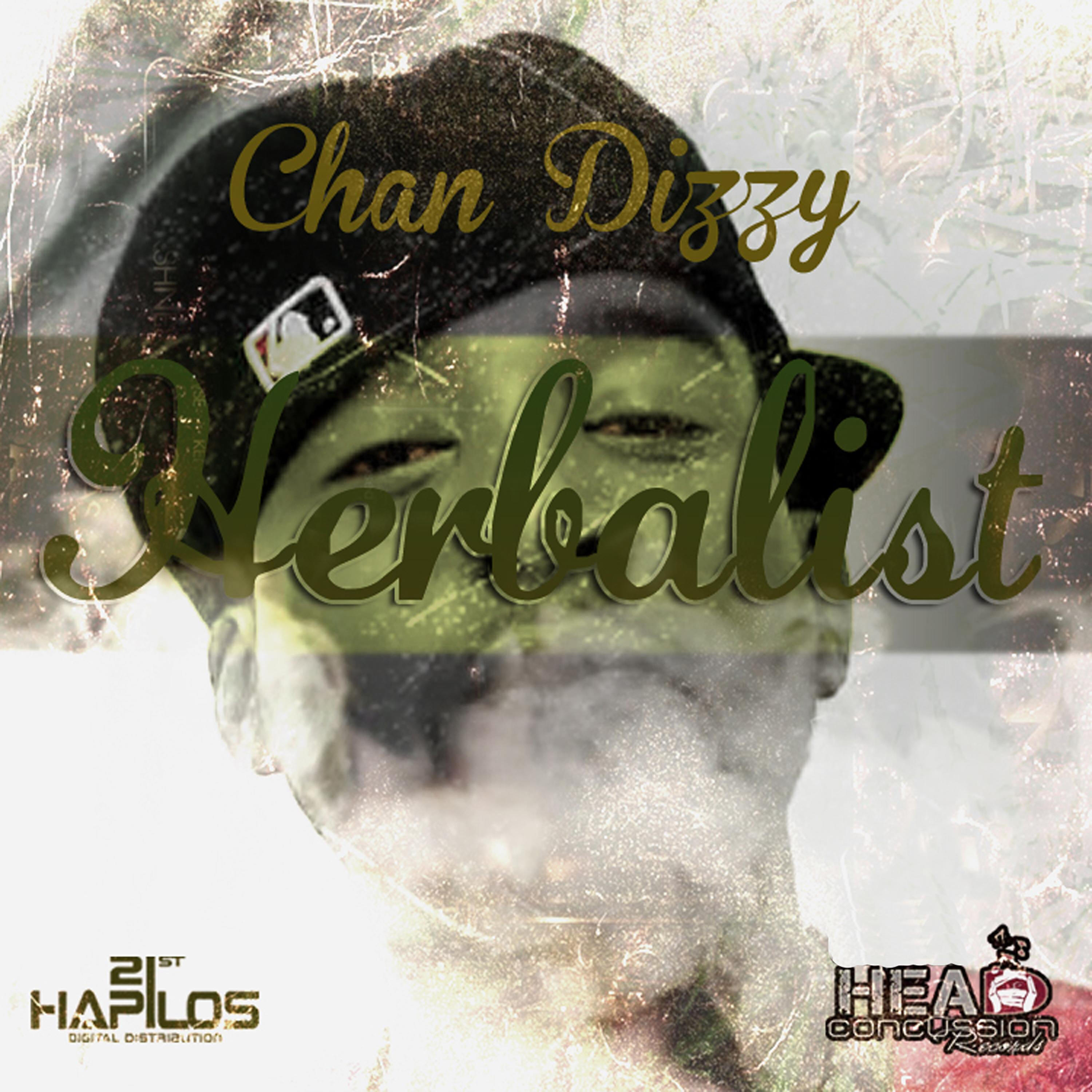 Chan Dizzy - Herbalist (Raw)