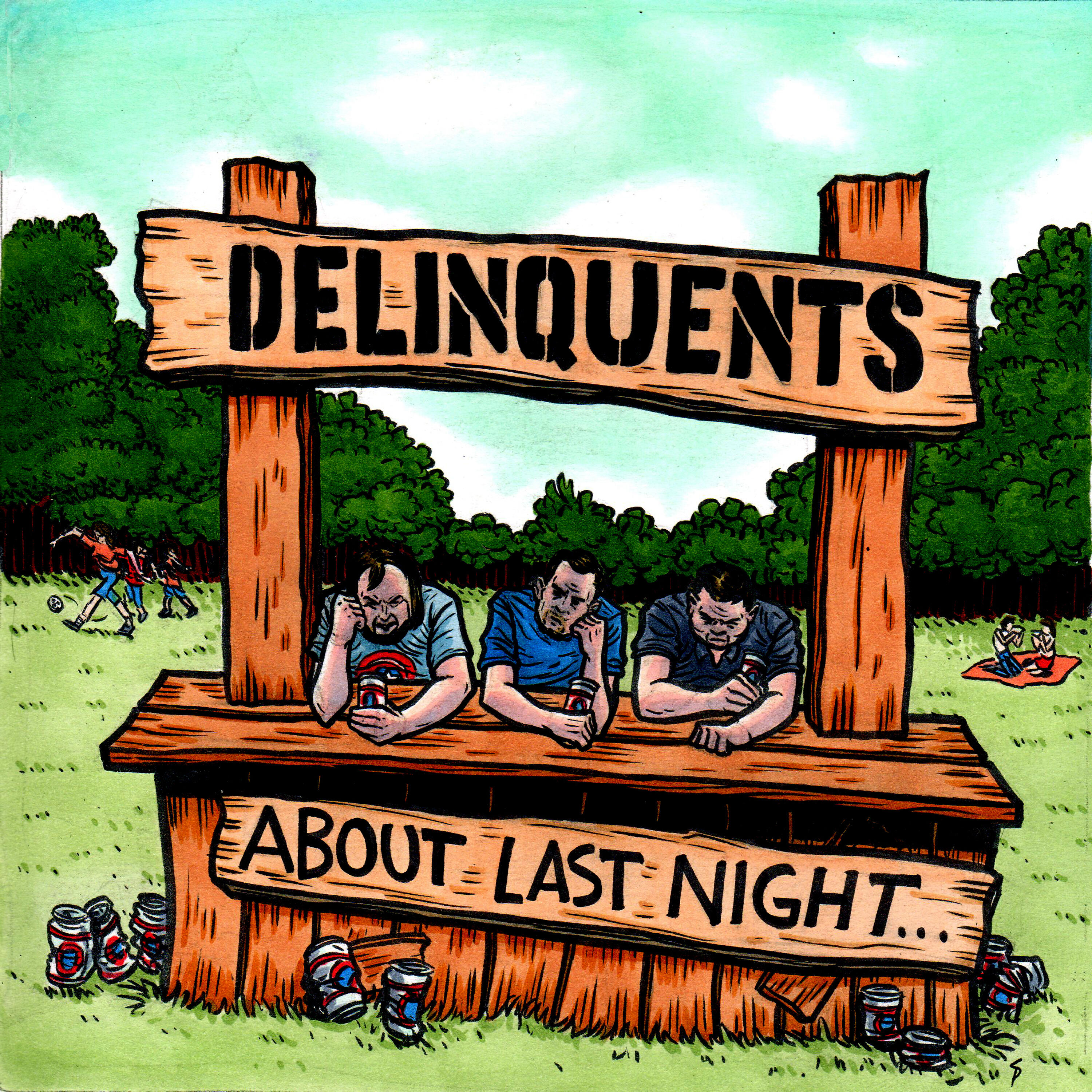 Delinquents - Never Gonna Fit In