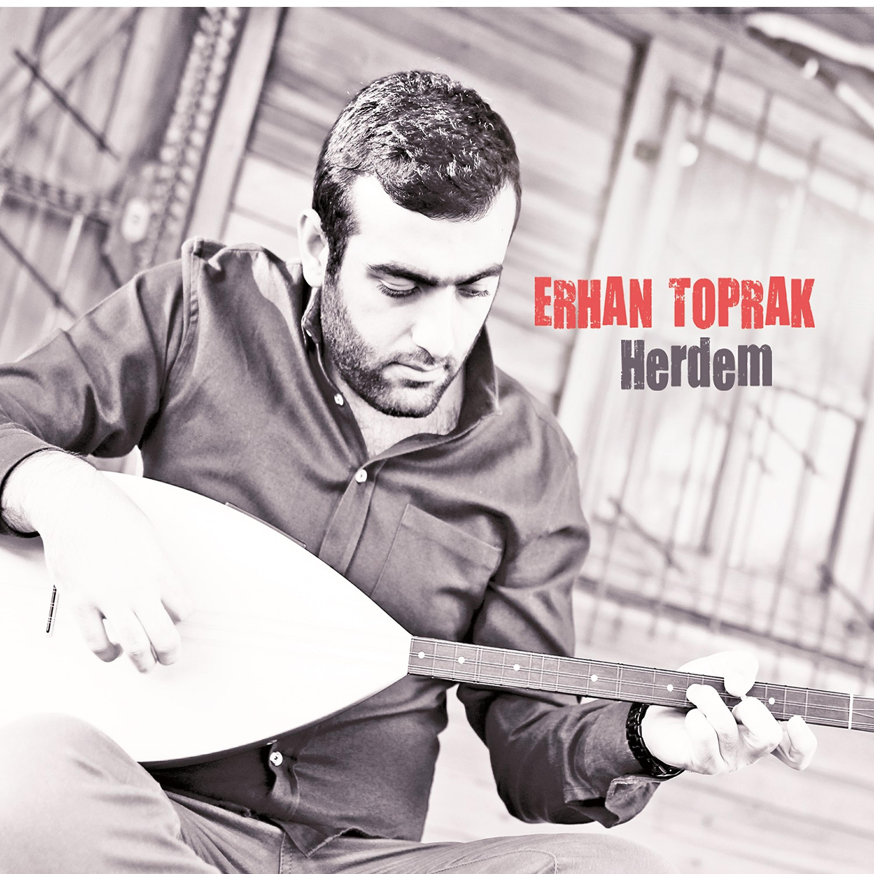 Erhan Toprak - Bu Devran