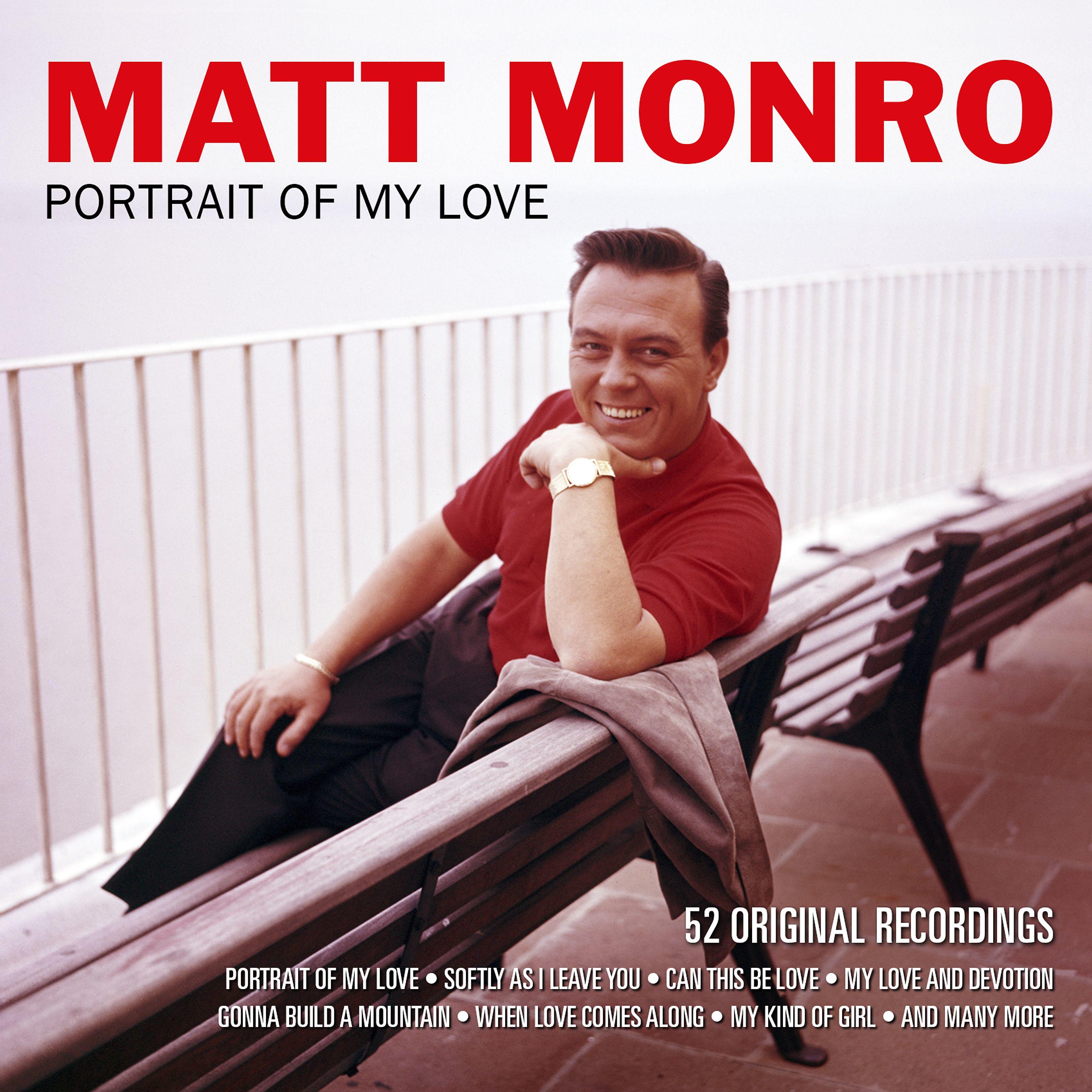 Matt Monro - What Can I Say After I Say I'm Sorry?