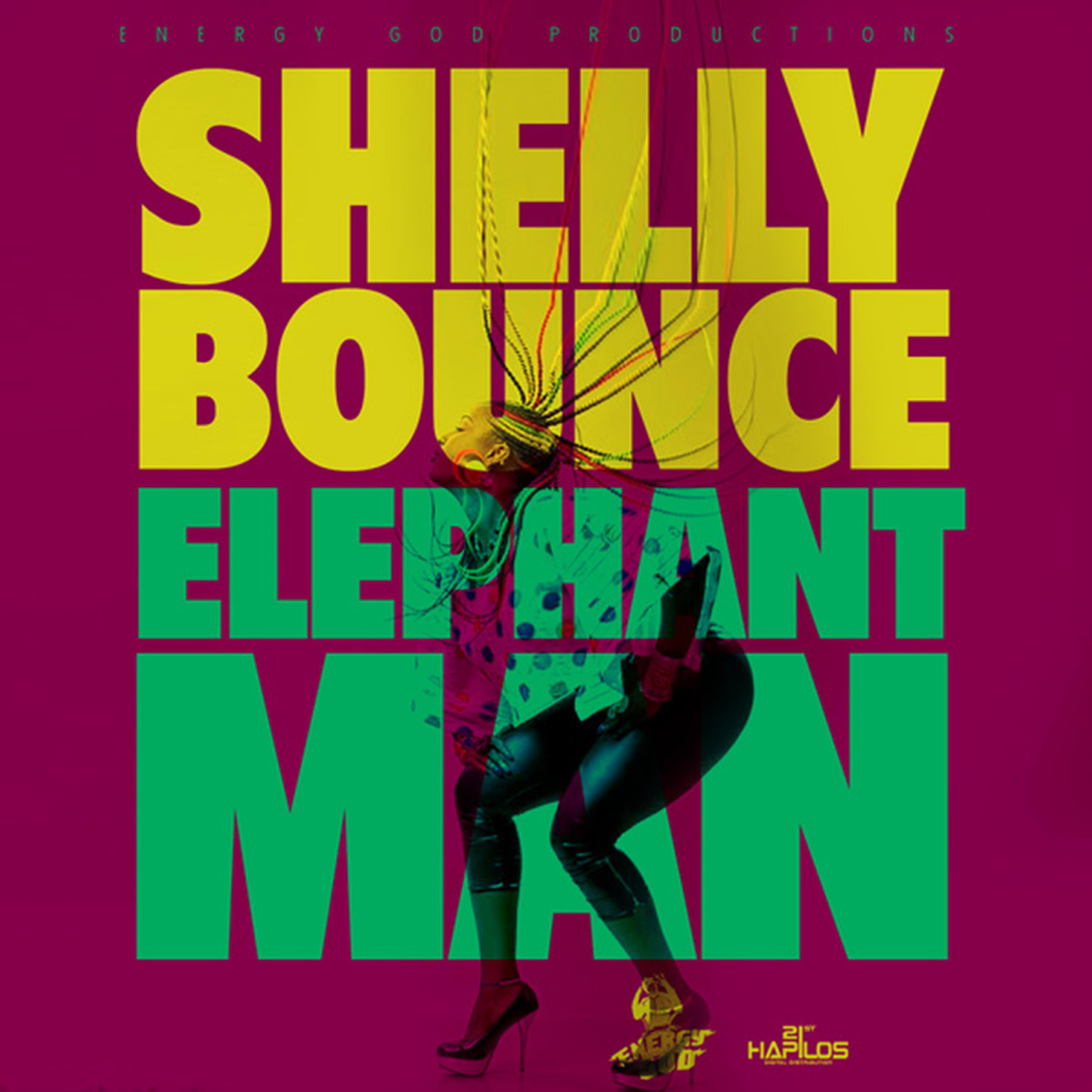 ELEPHANT MAN - Shelly Bounce