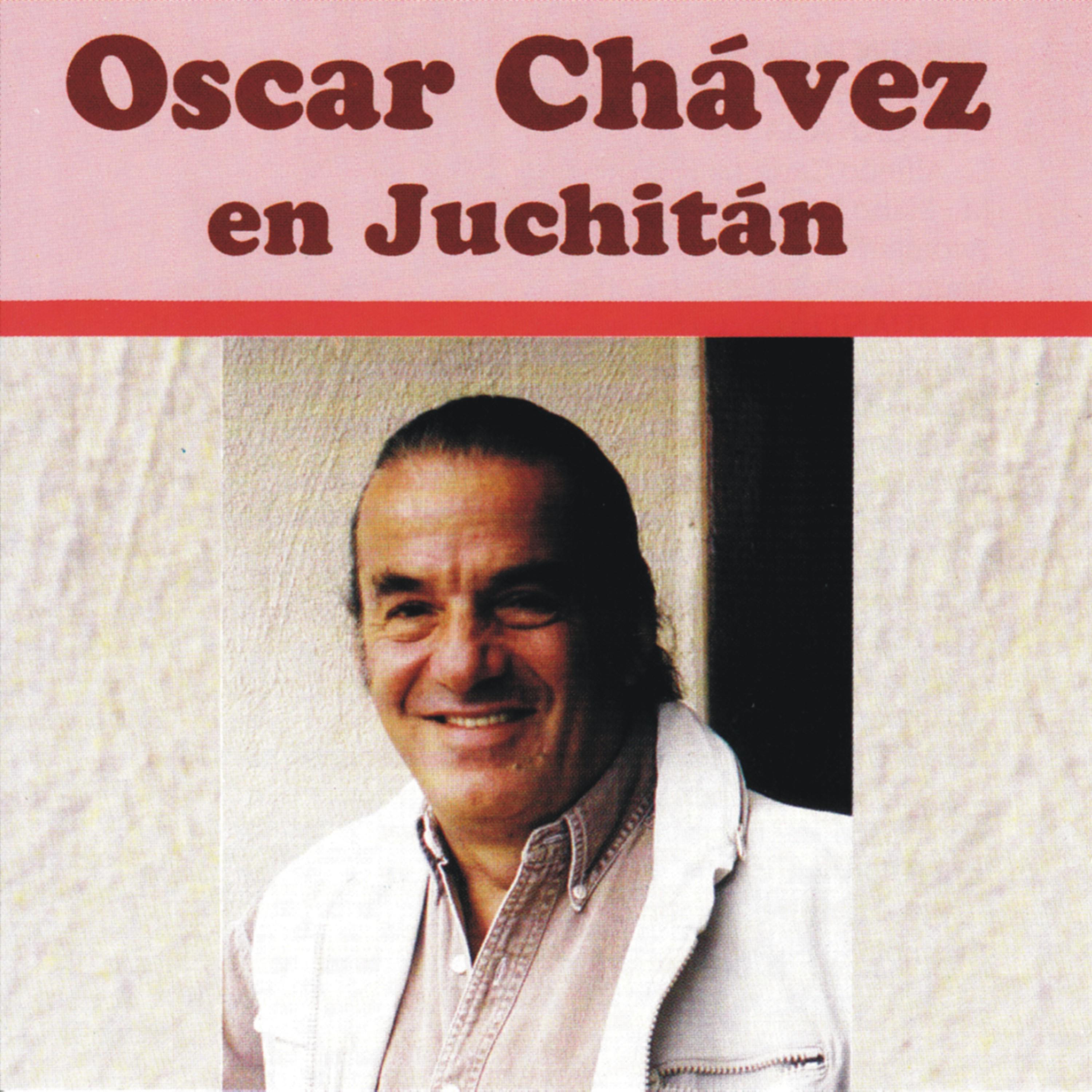 Постер альбома Oscar Chávez en Juchitán (En Vivo)