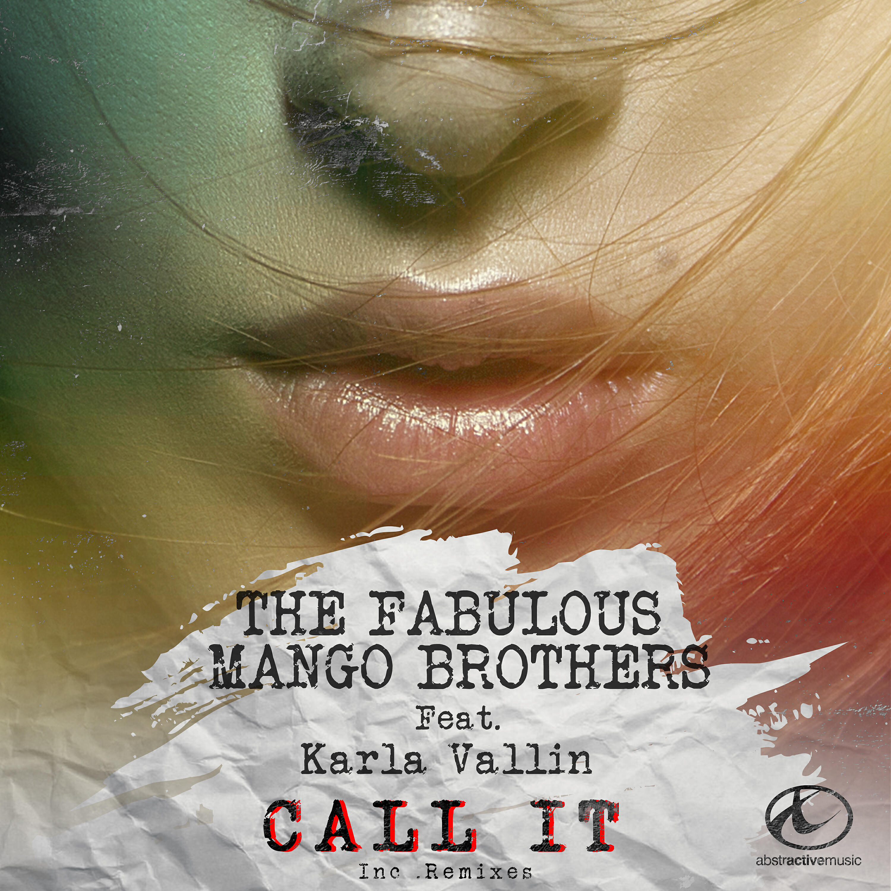 The Fabulous Mango Brothers - Call It (Fito Silva Remix)