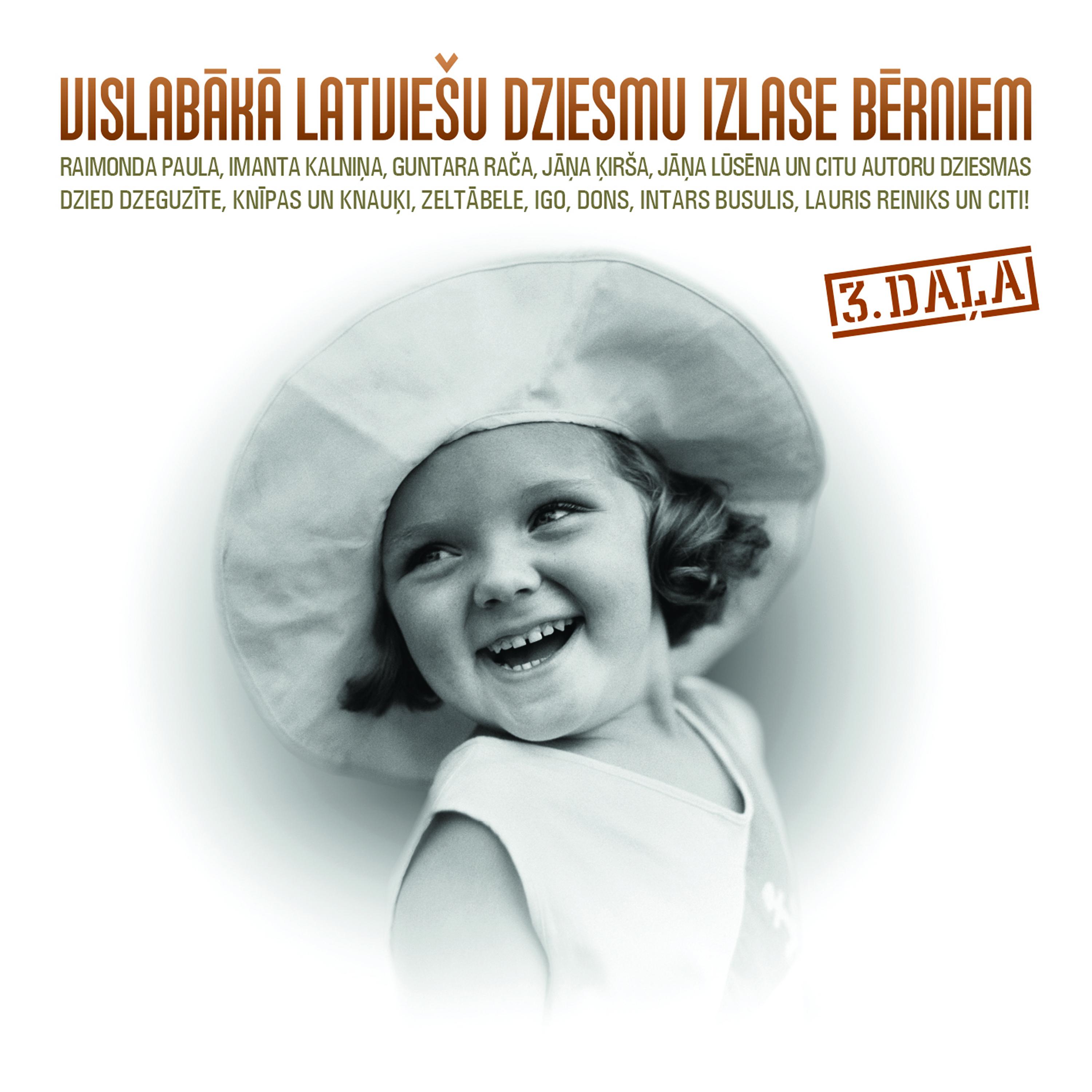 Постер альбома Vislabākā Latviešu dziesmu izlase bērniem, 3. daļa