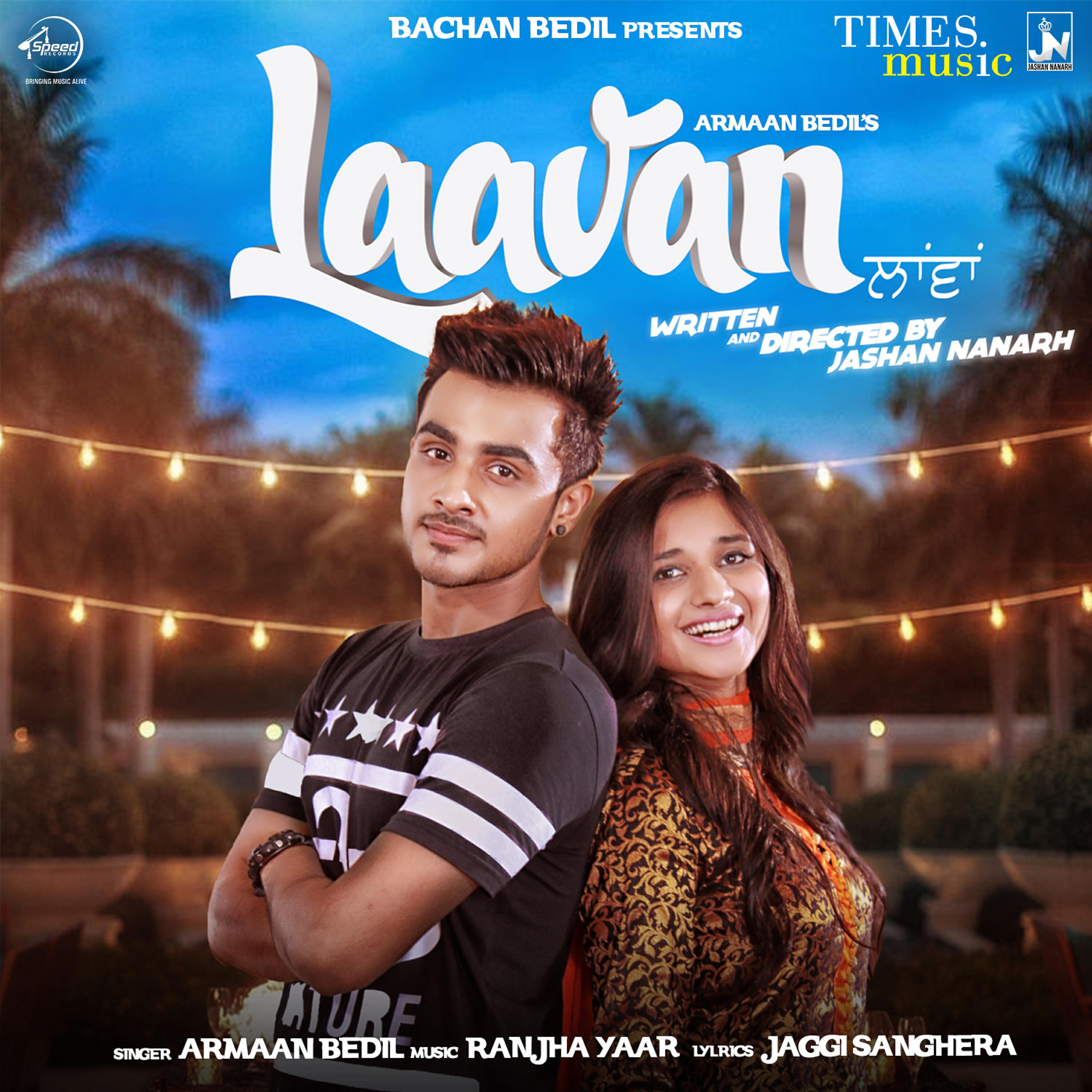 Armaan Bedil - Laavan