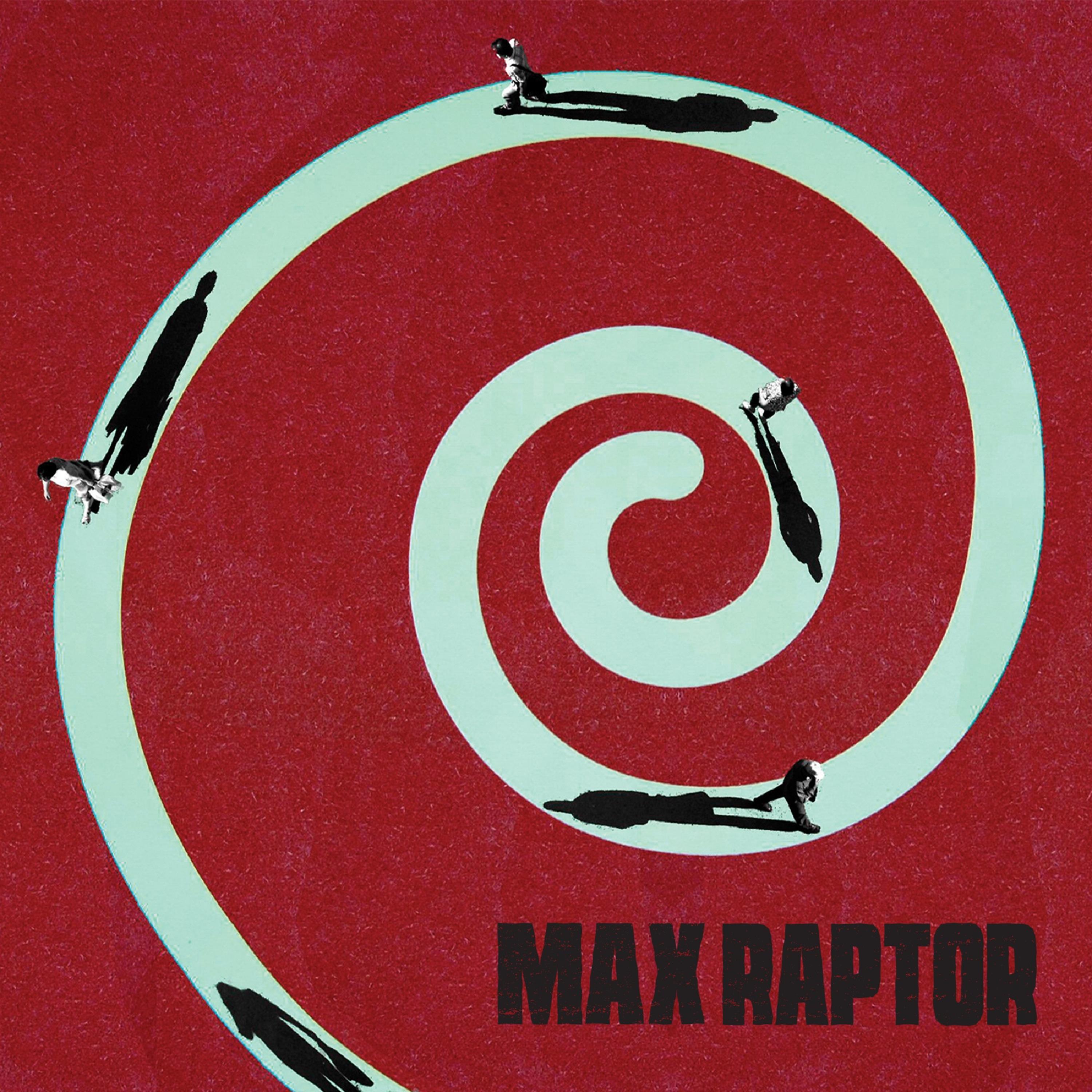 Постер альбома Max Raptor