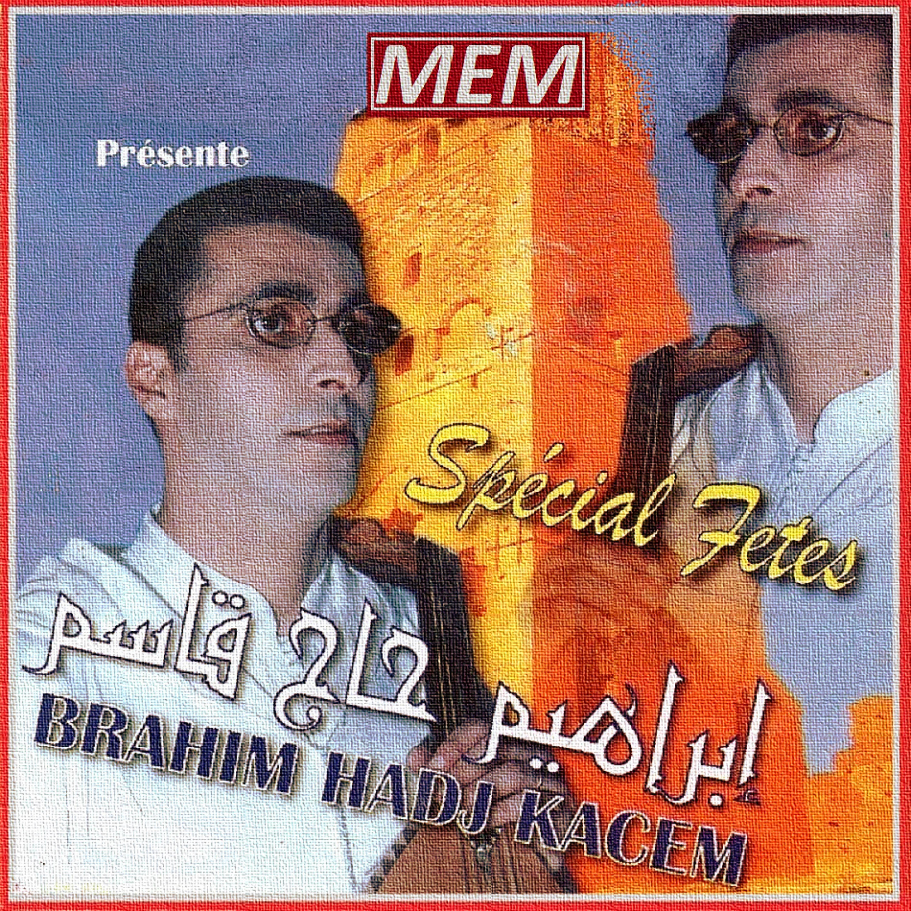 Brahim Hadj Kacem - Bin meka wal madina