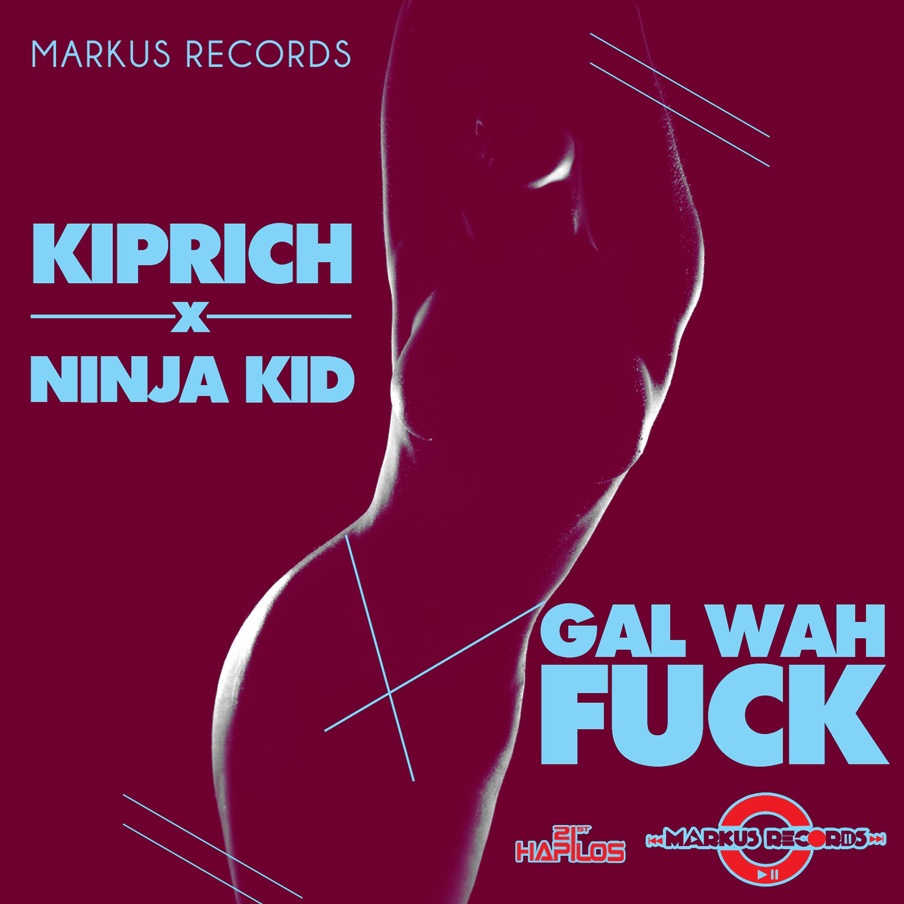 Постер альбома Gal Wah Fu*k