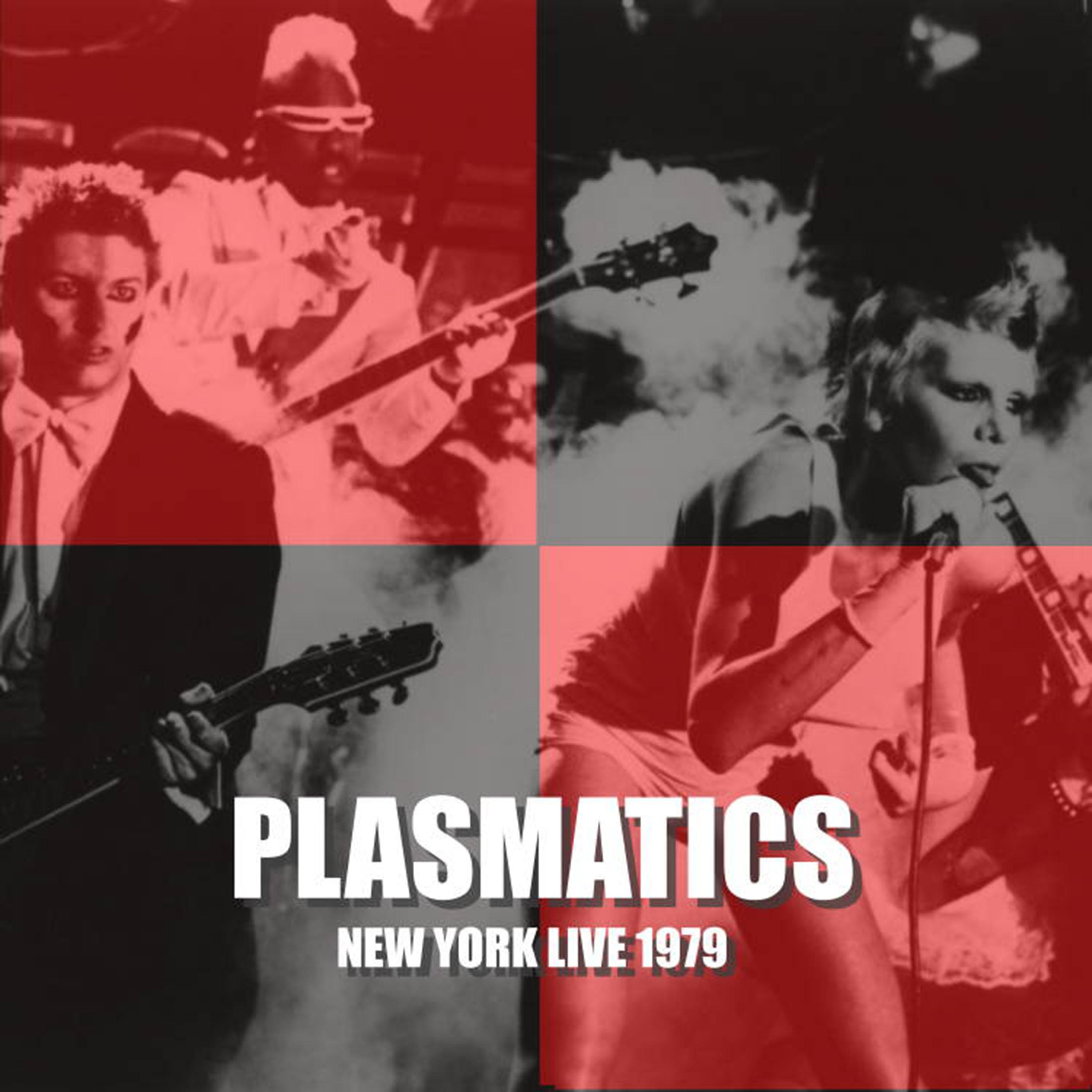 Постер альбома Plasmatics New York 79 Live