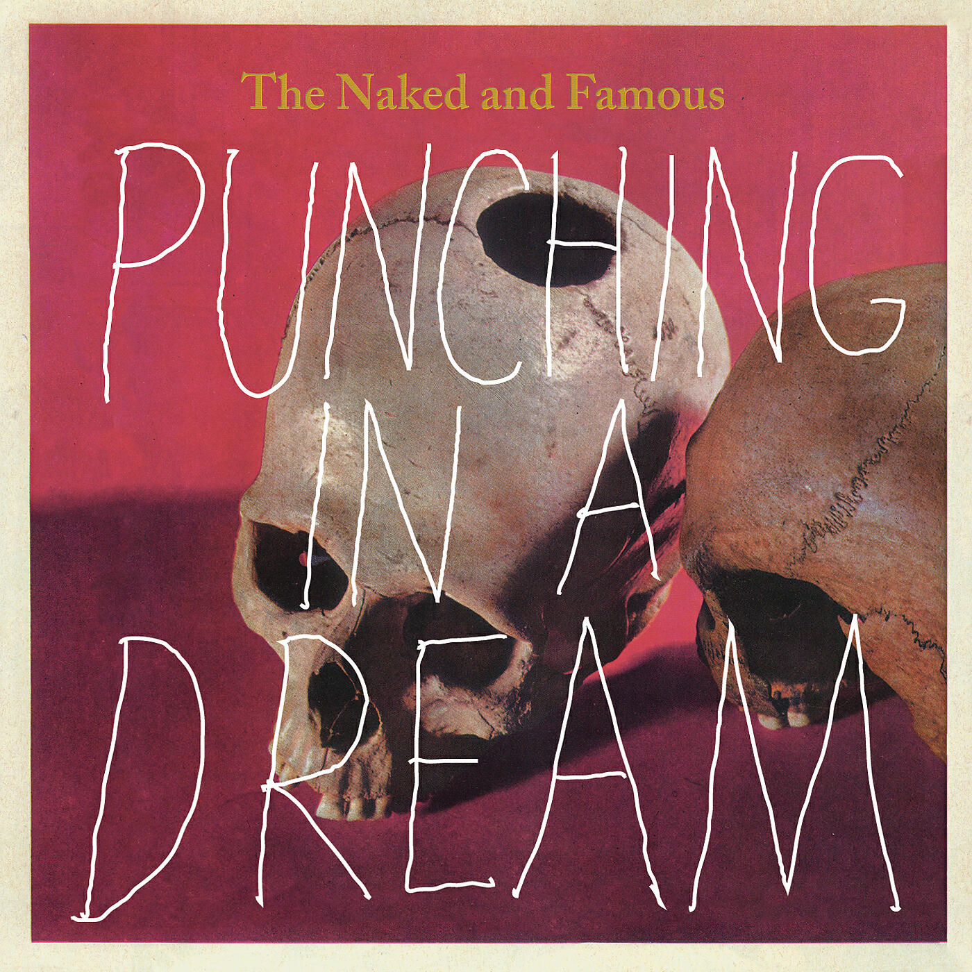 The Naked And Famous - Punching In A Dream (Single Version)