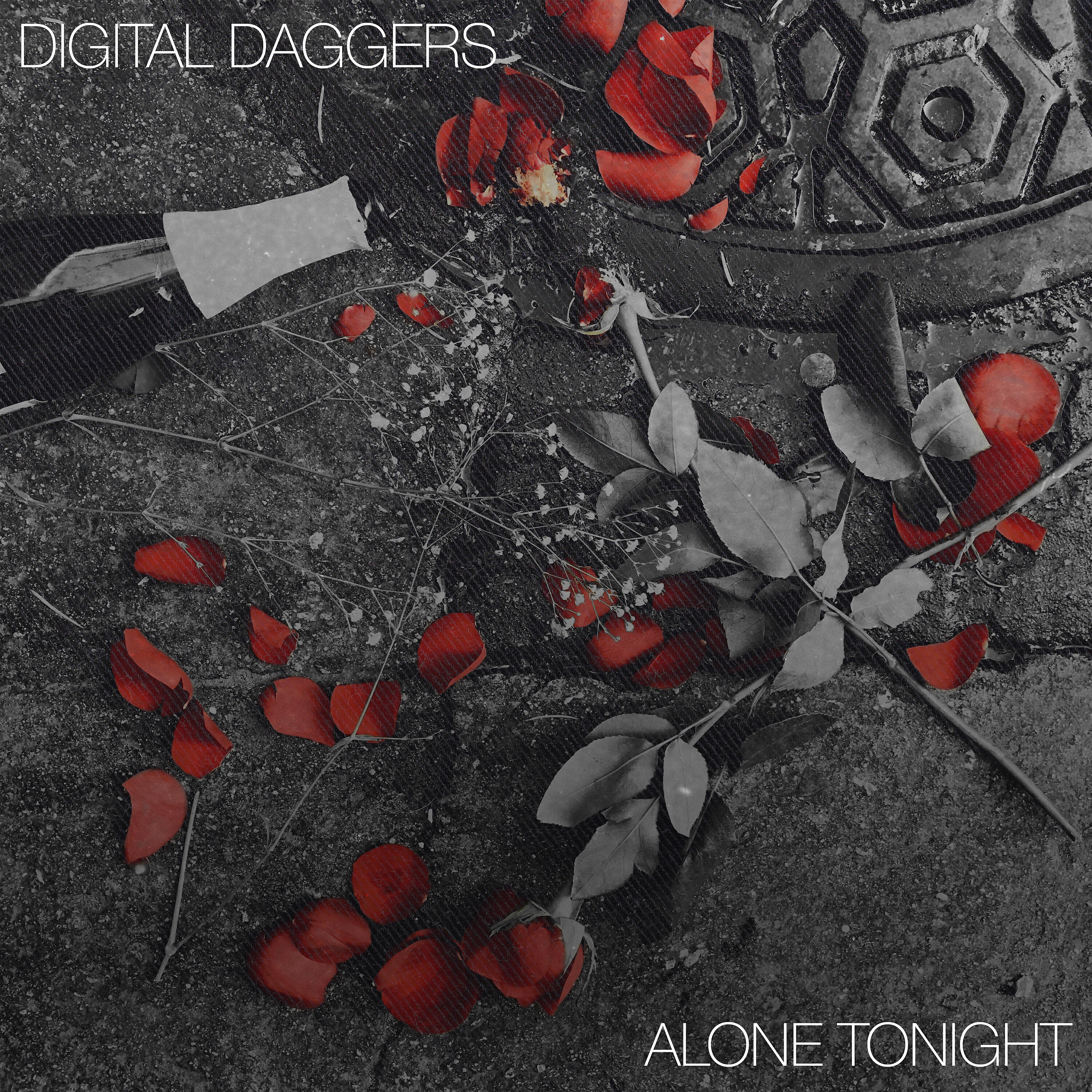 Digital Daggers - Alone Tonight