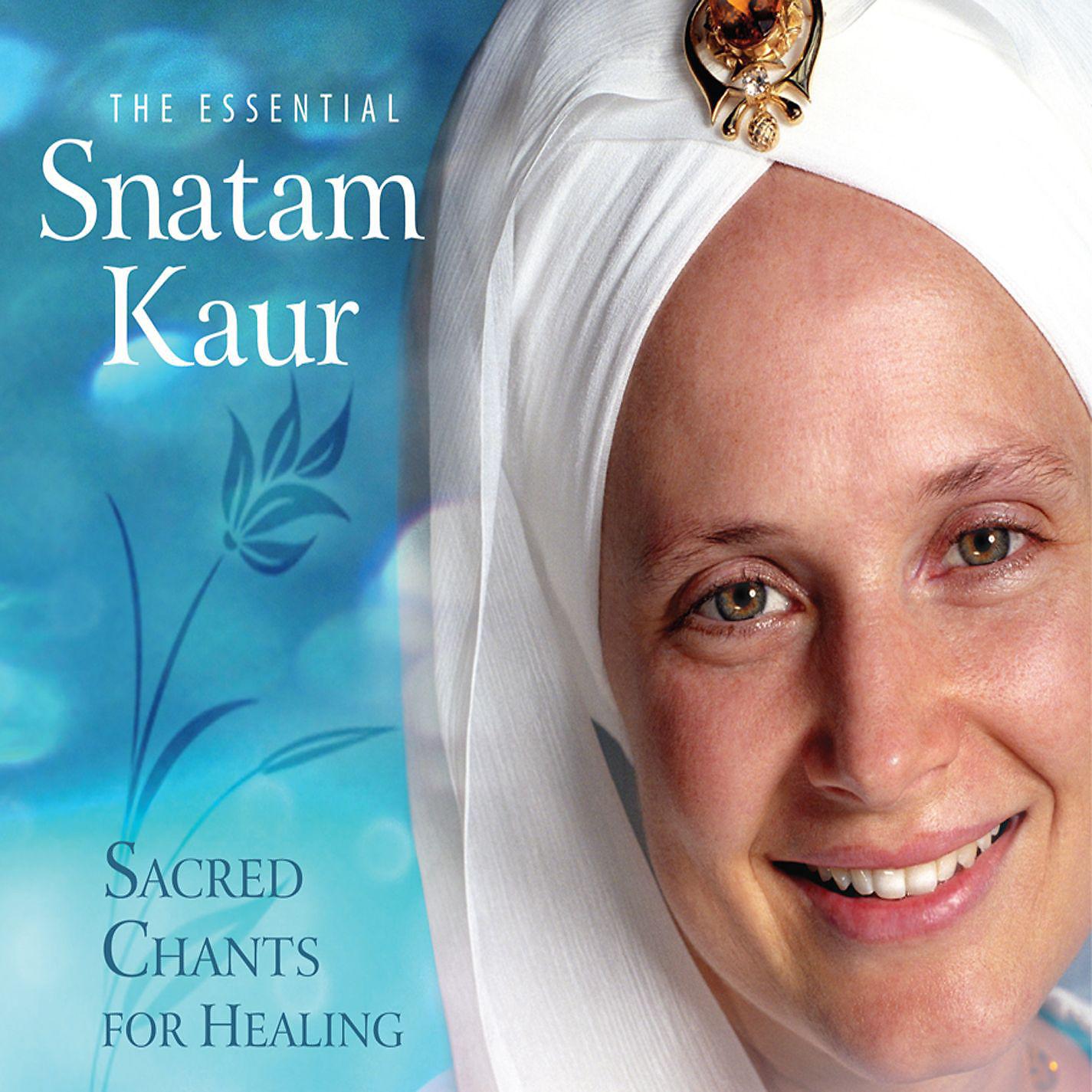 Постер альбома The Essential Snatam Kaur: Sacred Chants For Healing