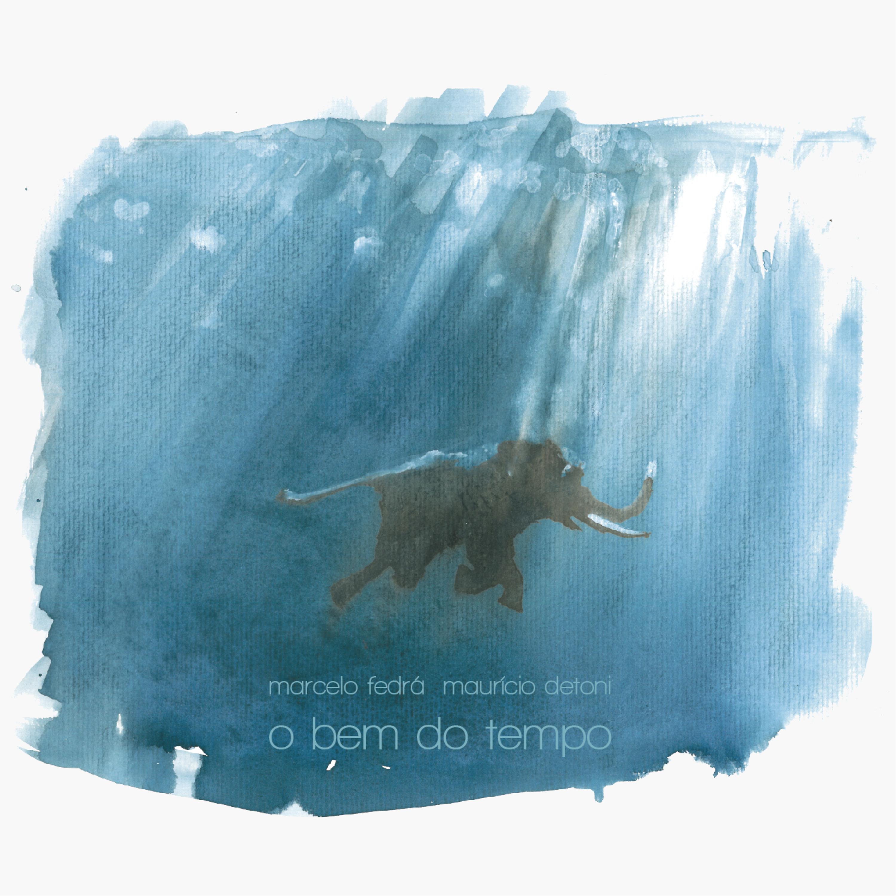 Постер альбома O Bem do Tempo