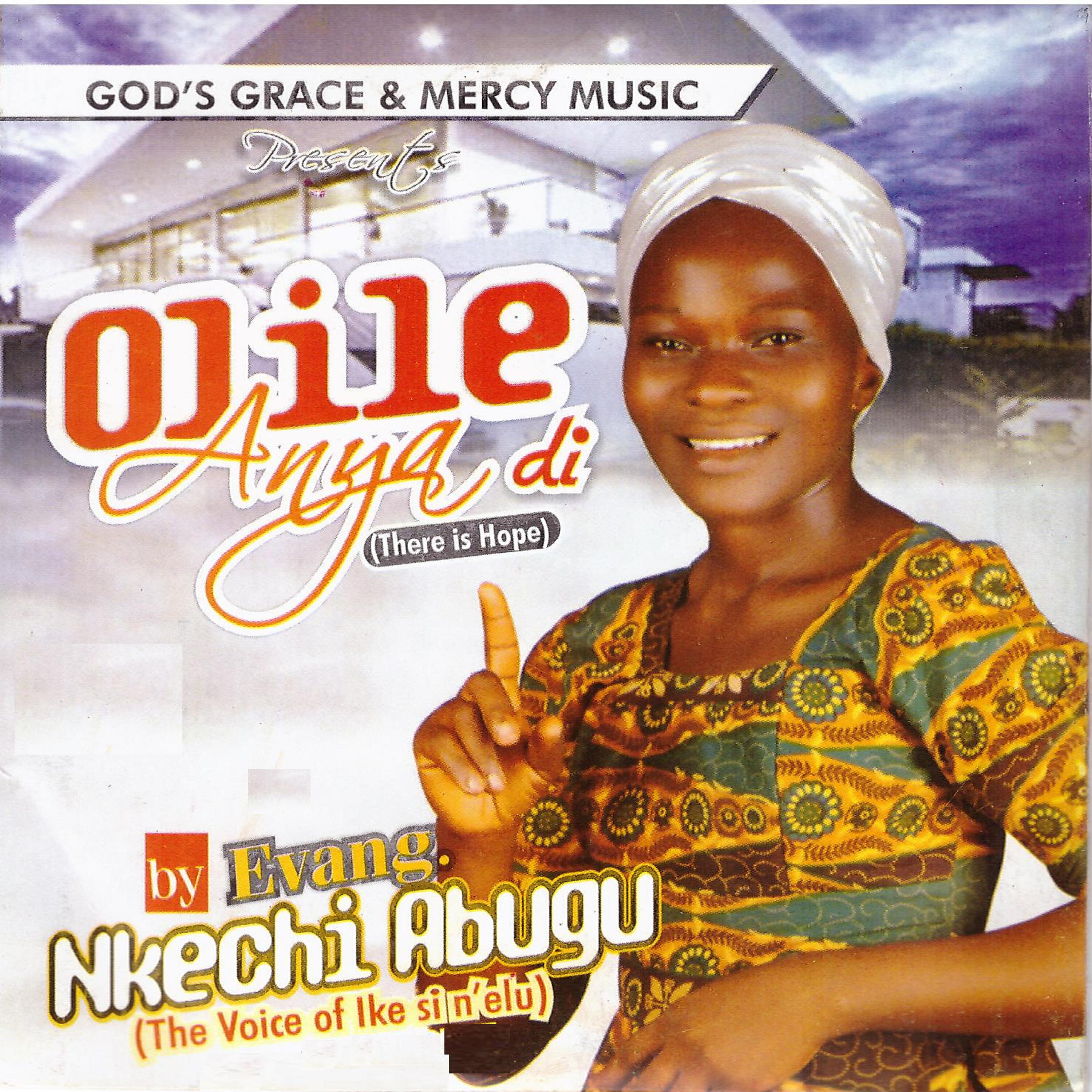 Evang. Nkechi Abugu - Olile Anya Medley
