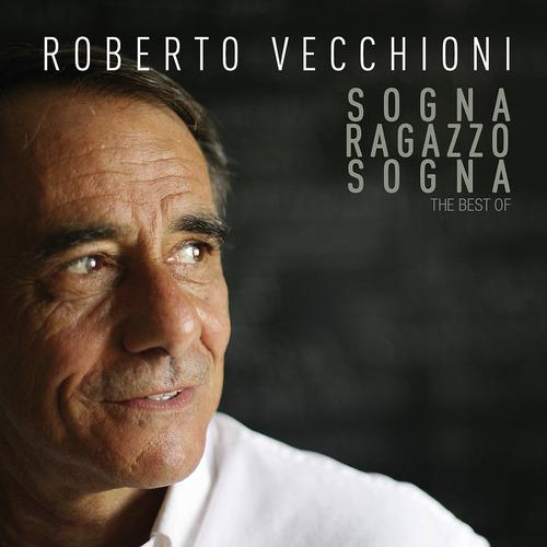Постер альбома Sogna, Ragazzo, Sogna - The Best Of