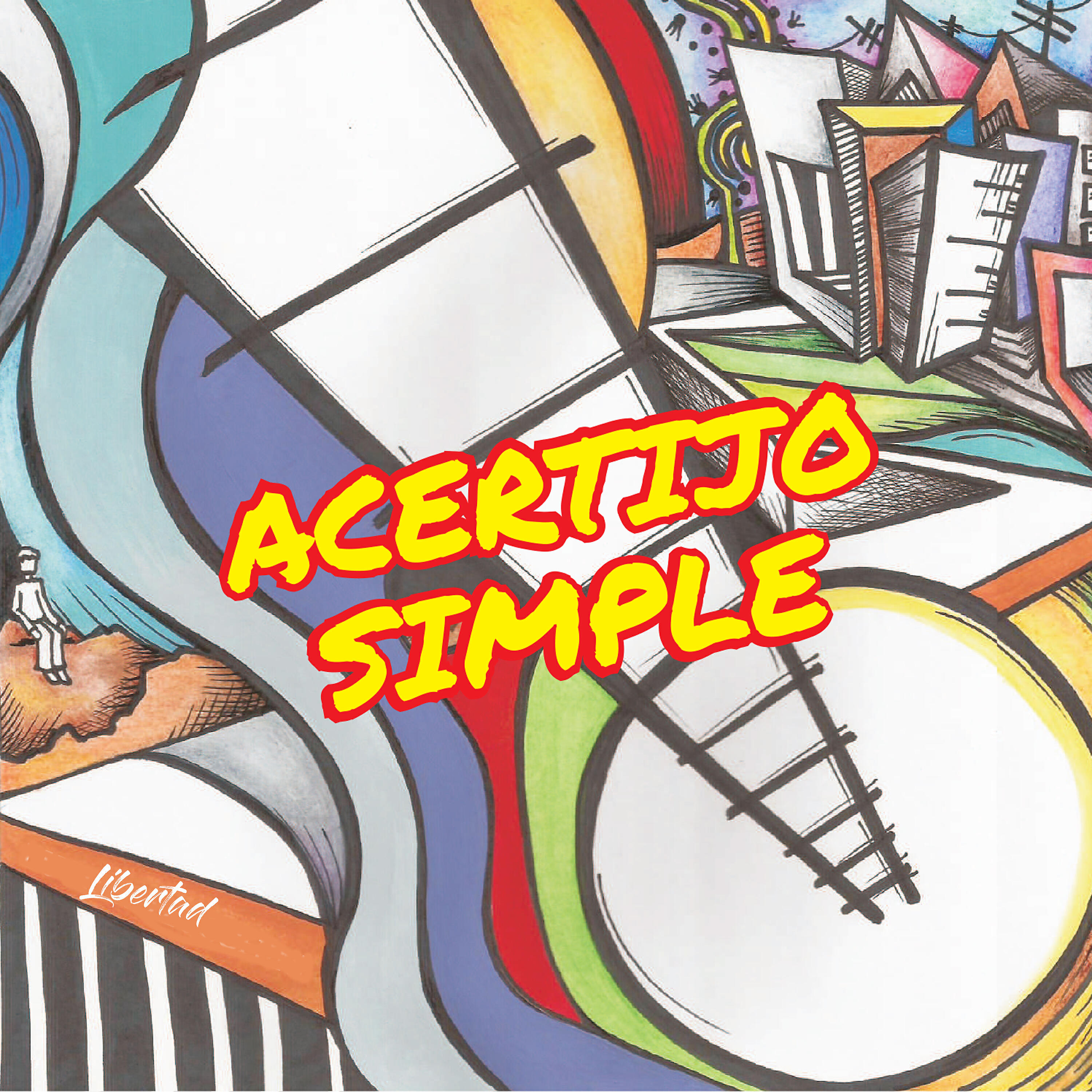 Acertijo Simple - Libertad