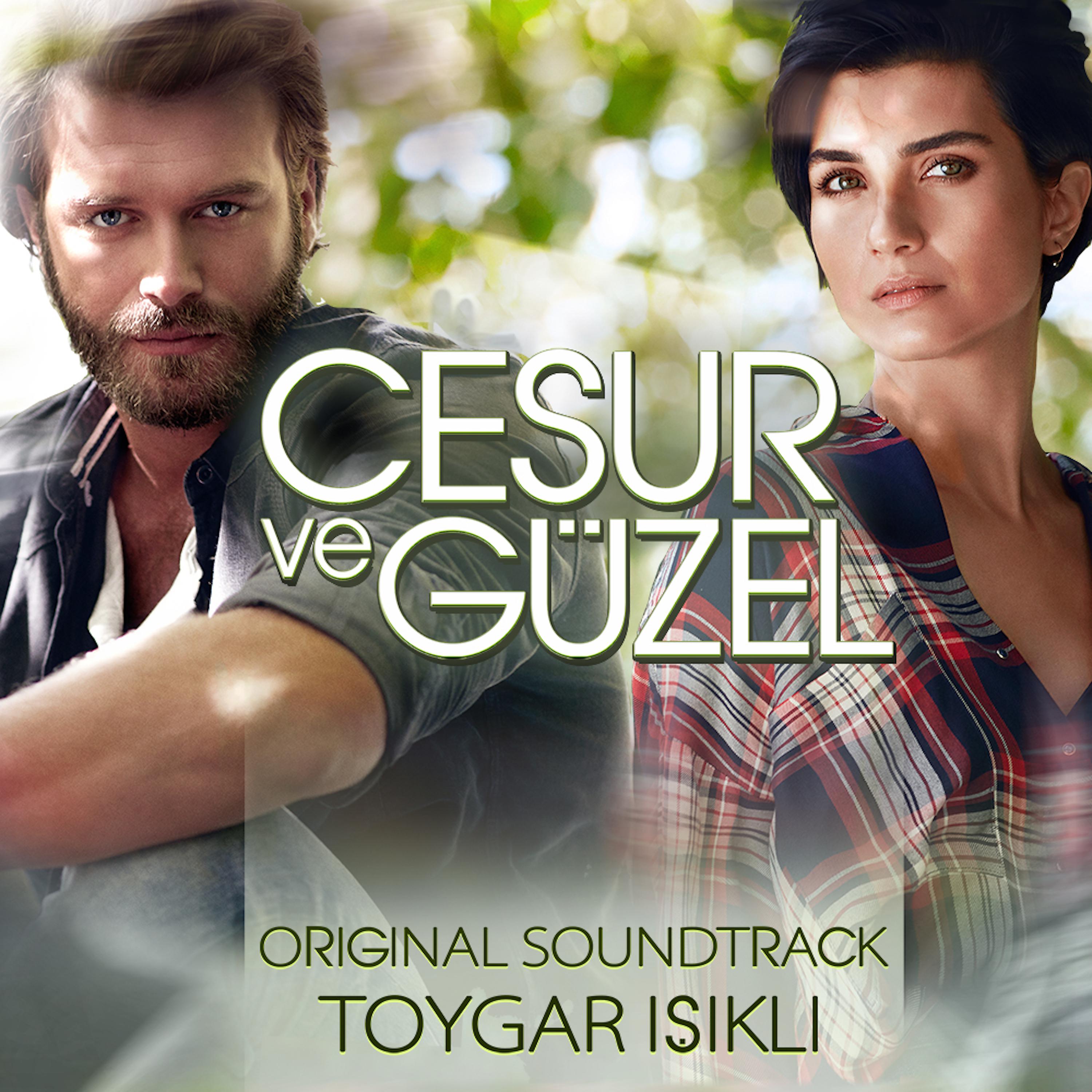 Постер альбома Cesur ve Güzel (Original Soundtrack)