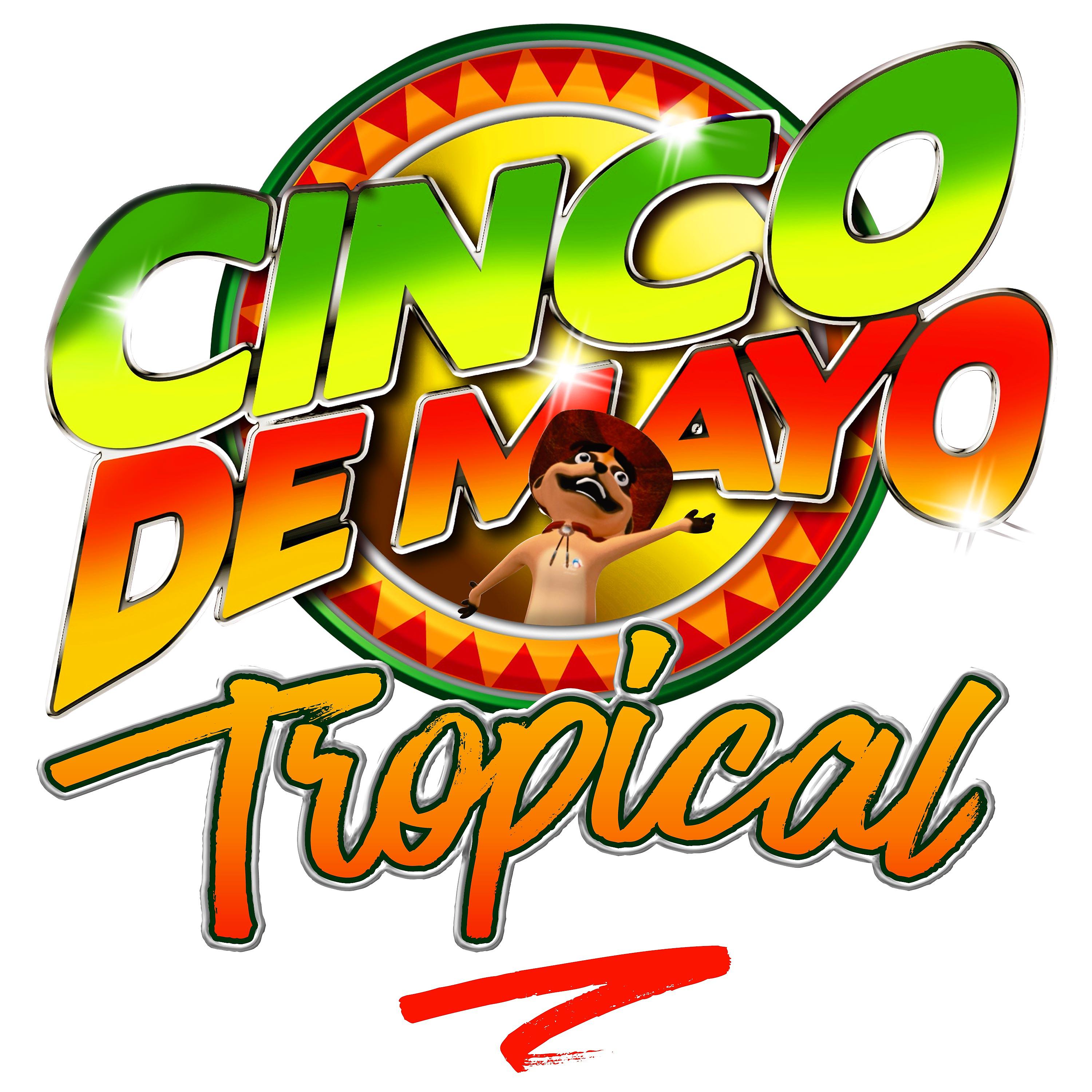 Постер альбома Cinco de Mayo Tropical