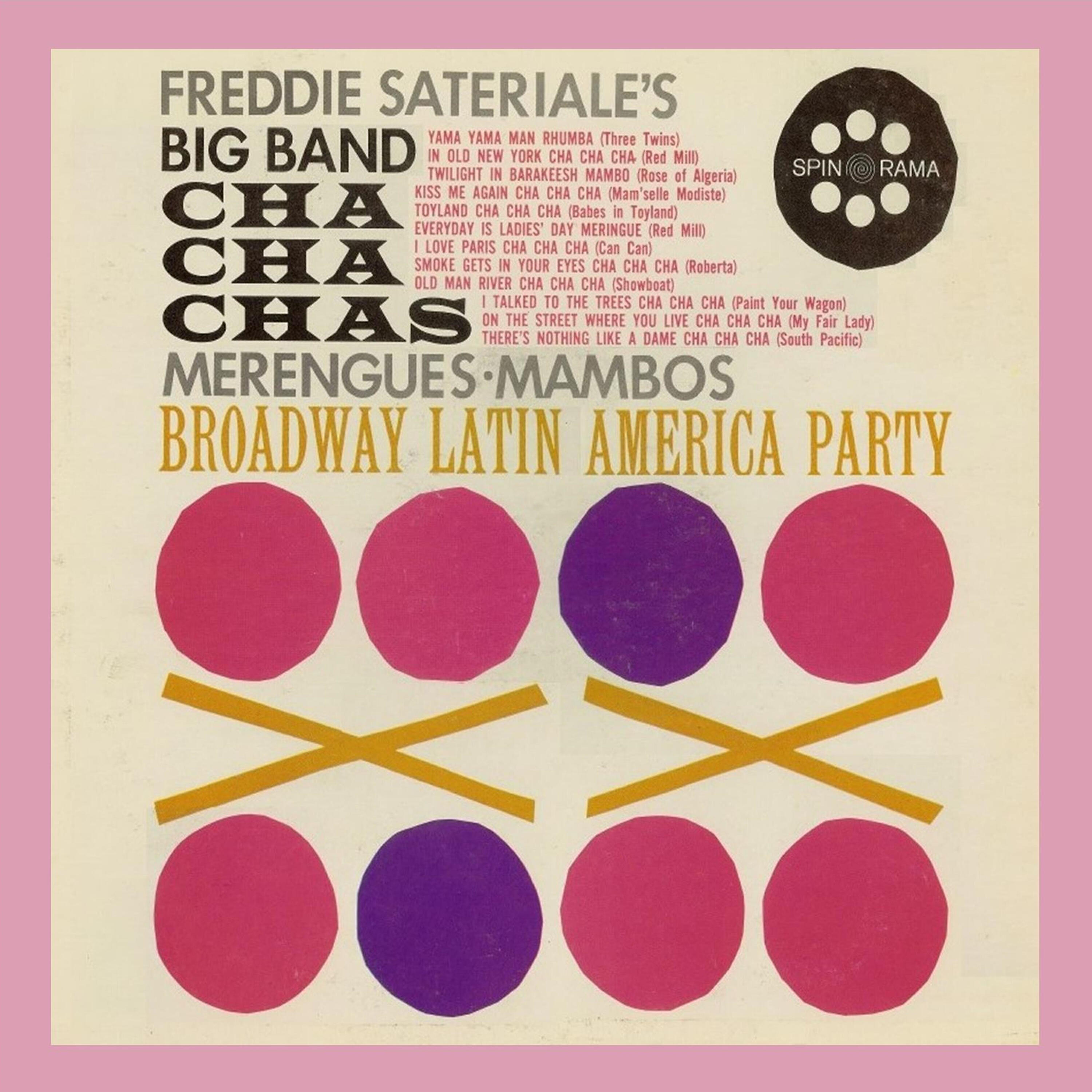 Freddie Sateriale's Big Band - Smoke Gets in Your Eyes Cha Cha Cha