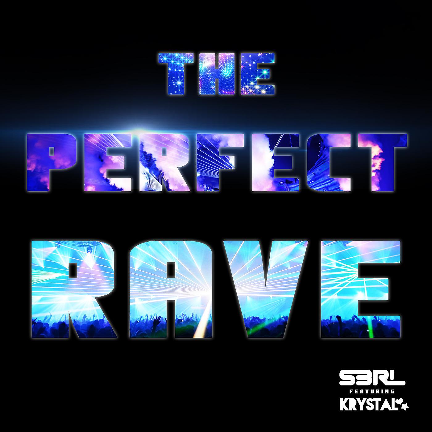 Постер альбома The Perfect Rave