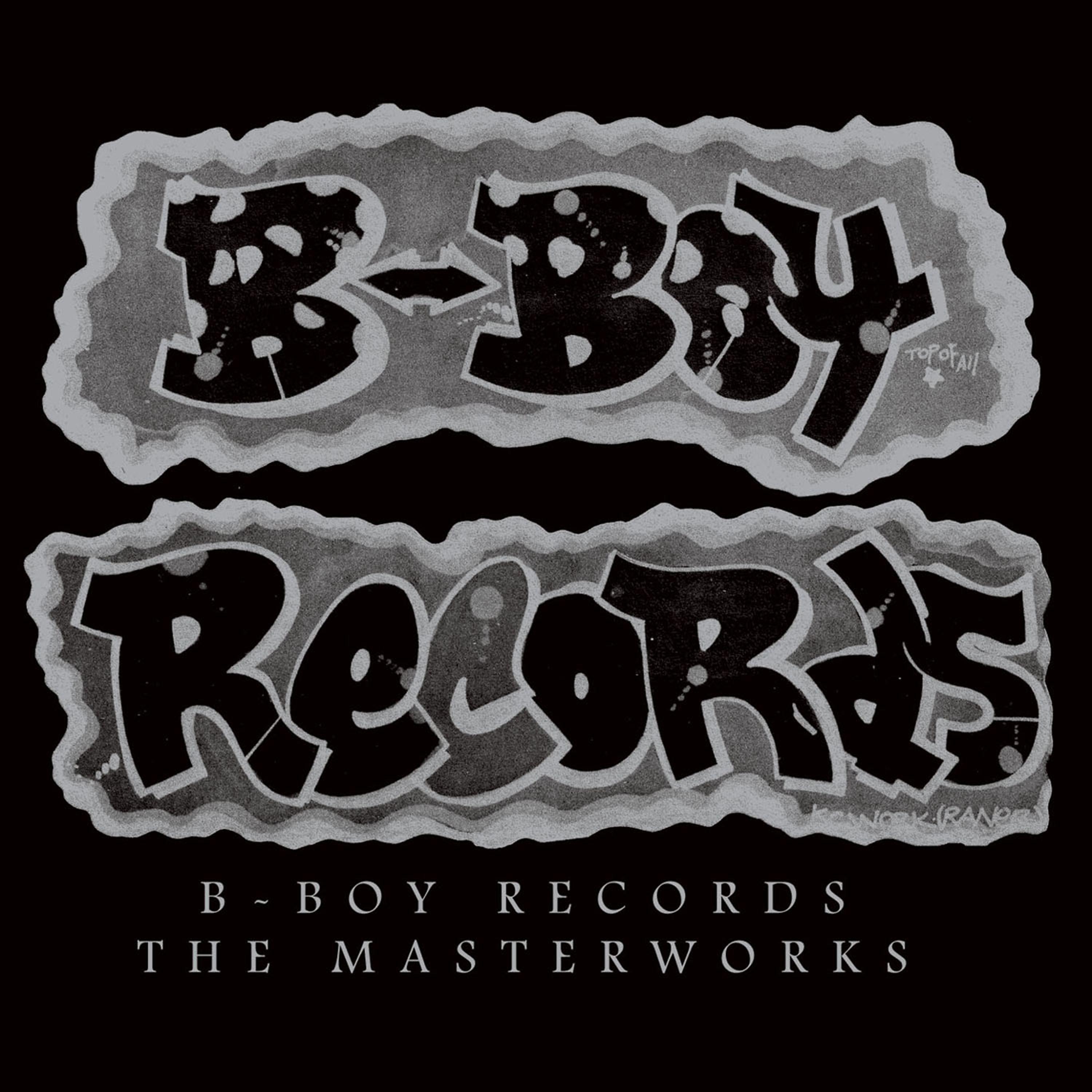 Постер альбома B-Boy Records: The Masterworks