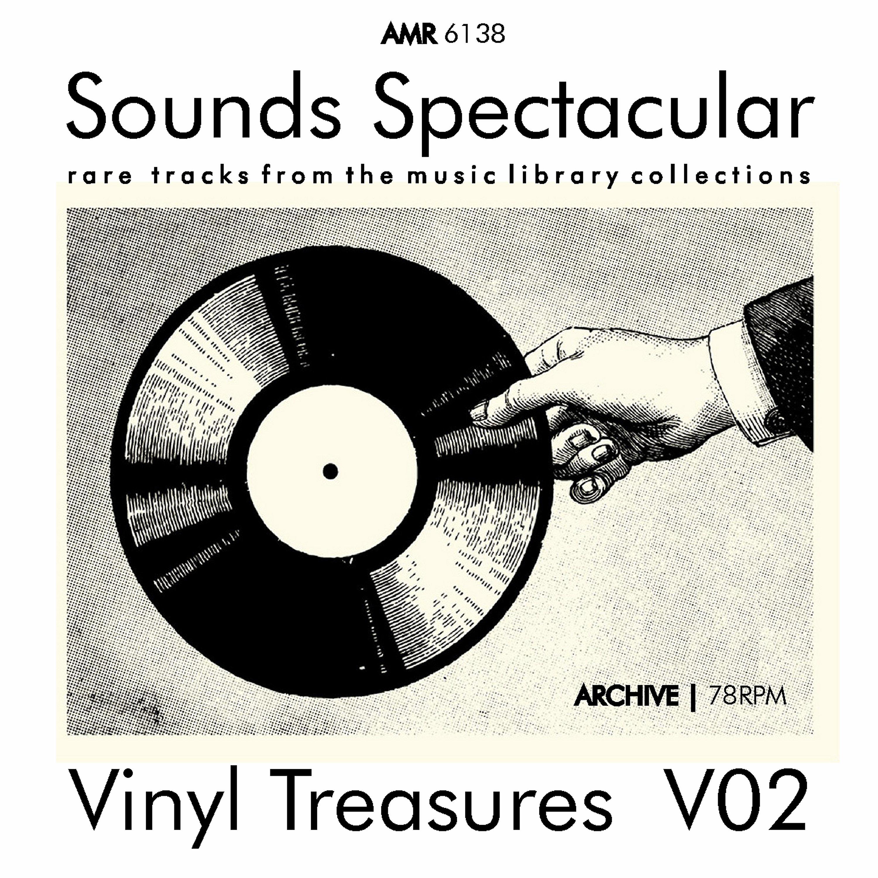 Постер альбома Sounds Spectacular: Vinyl Treasures, Volume 2