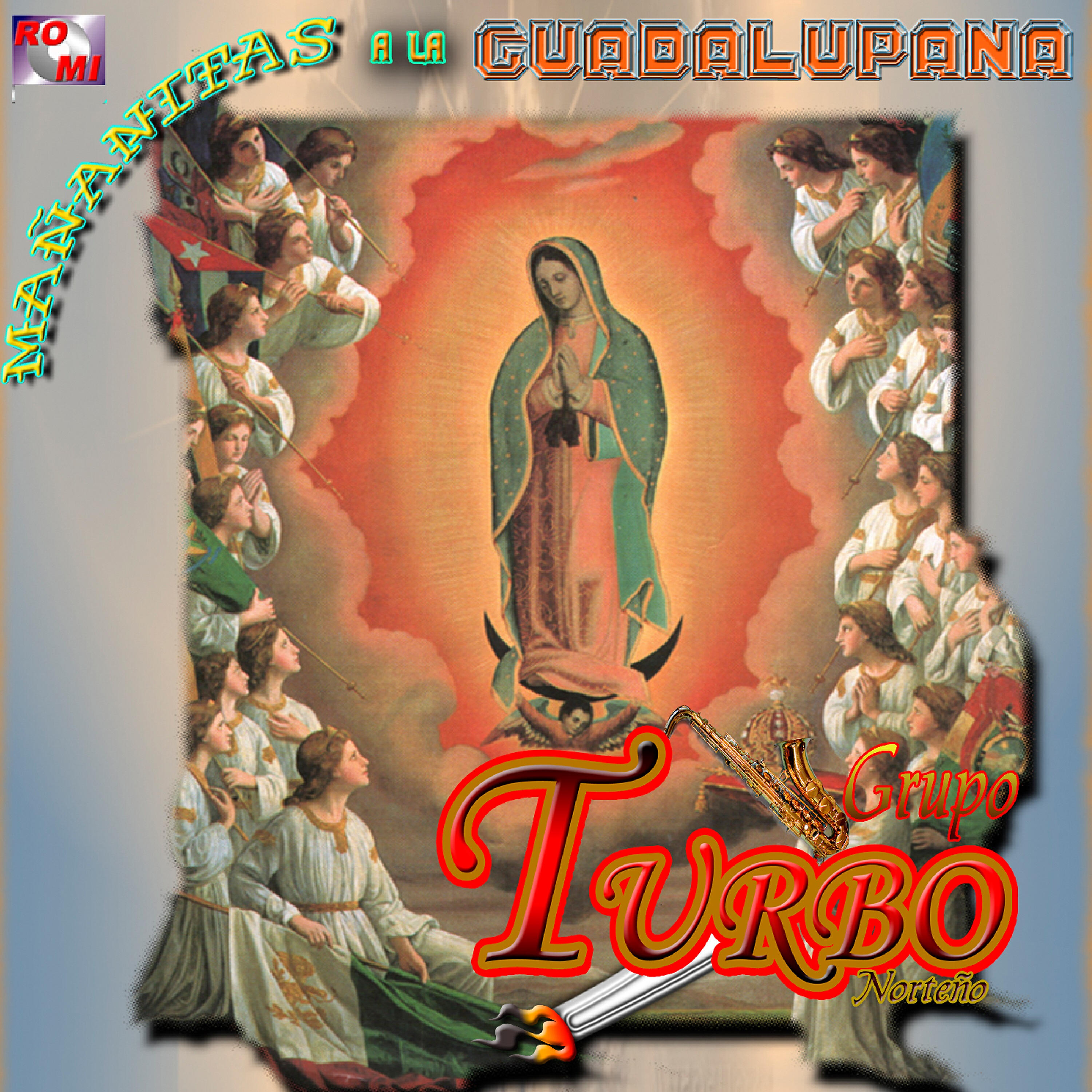 Grupo Turbo Norteno - La Guadalupana
