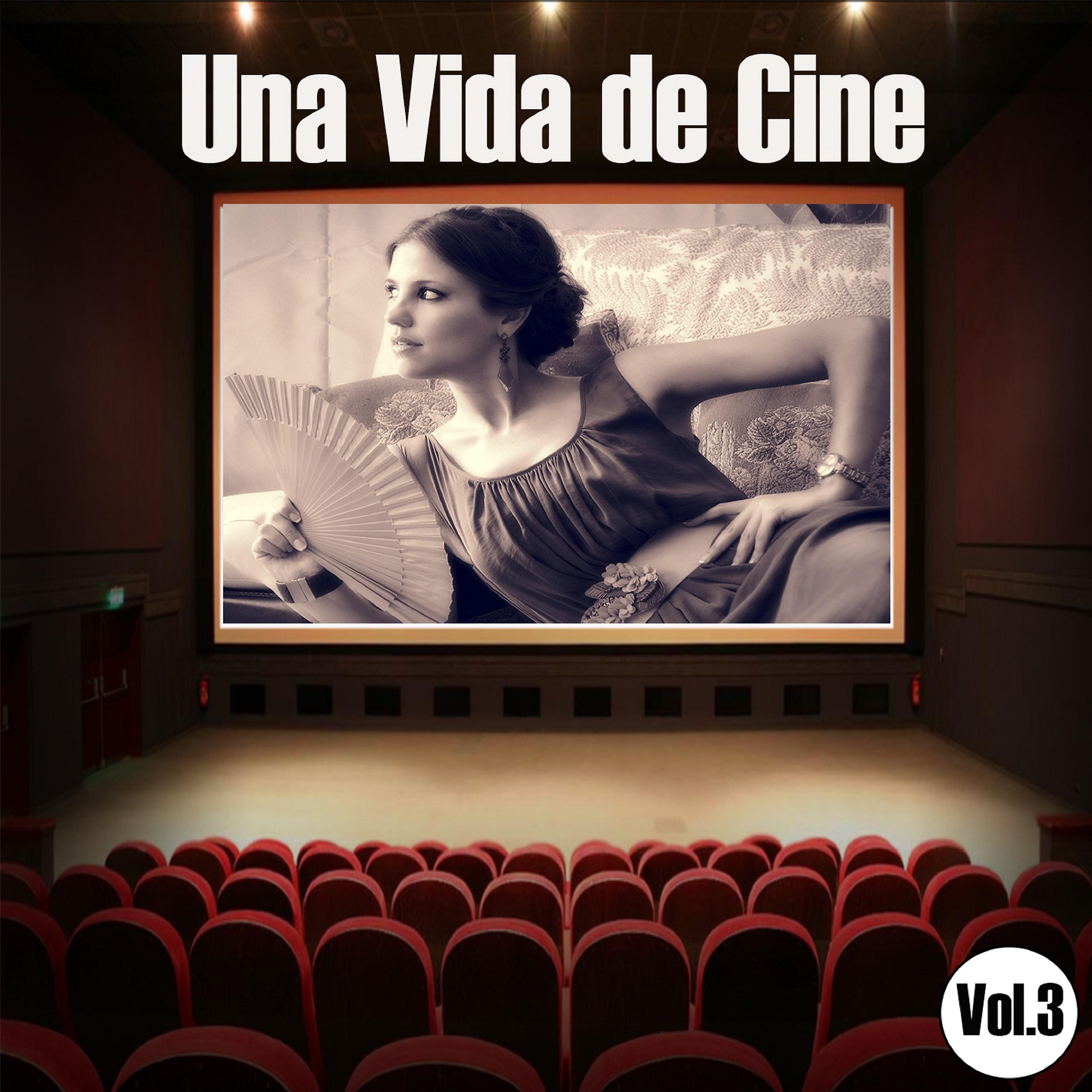 Постер альбома Una Vida de Cine Vol. 3