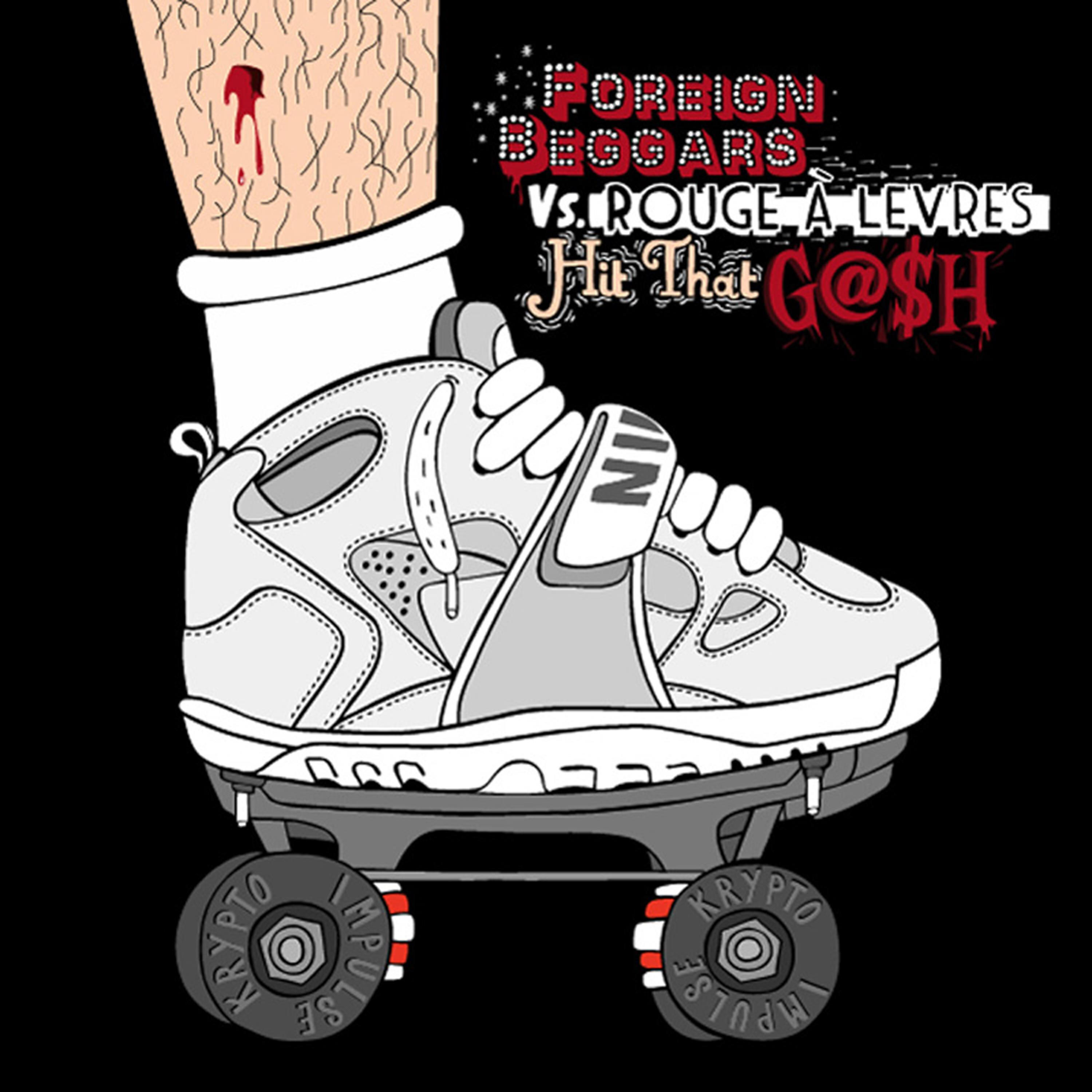Foreign Beggars - Hit That G@$H (Dag Nabbit's 