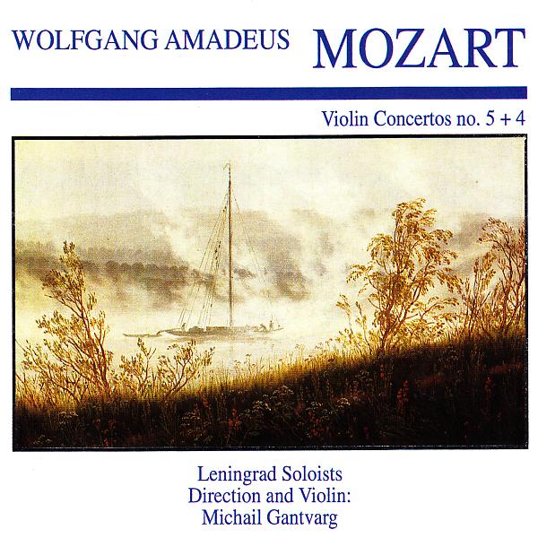 Постер альбома Wolfgang Amedeus Mozart: Violin Concertos No. 5 + 4